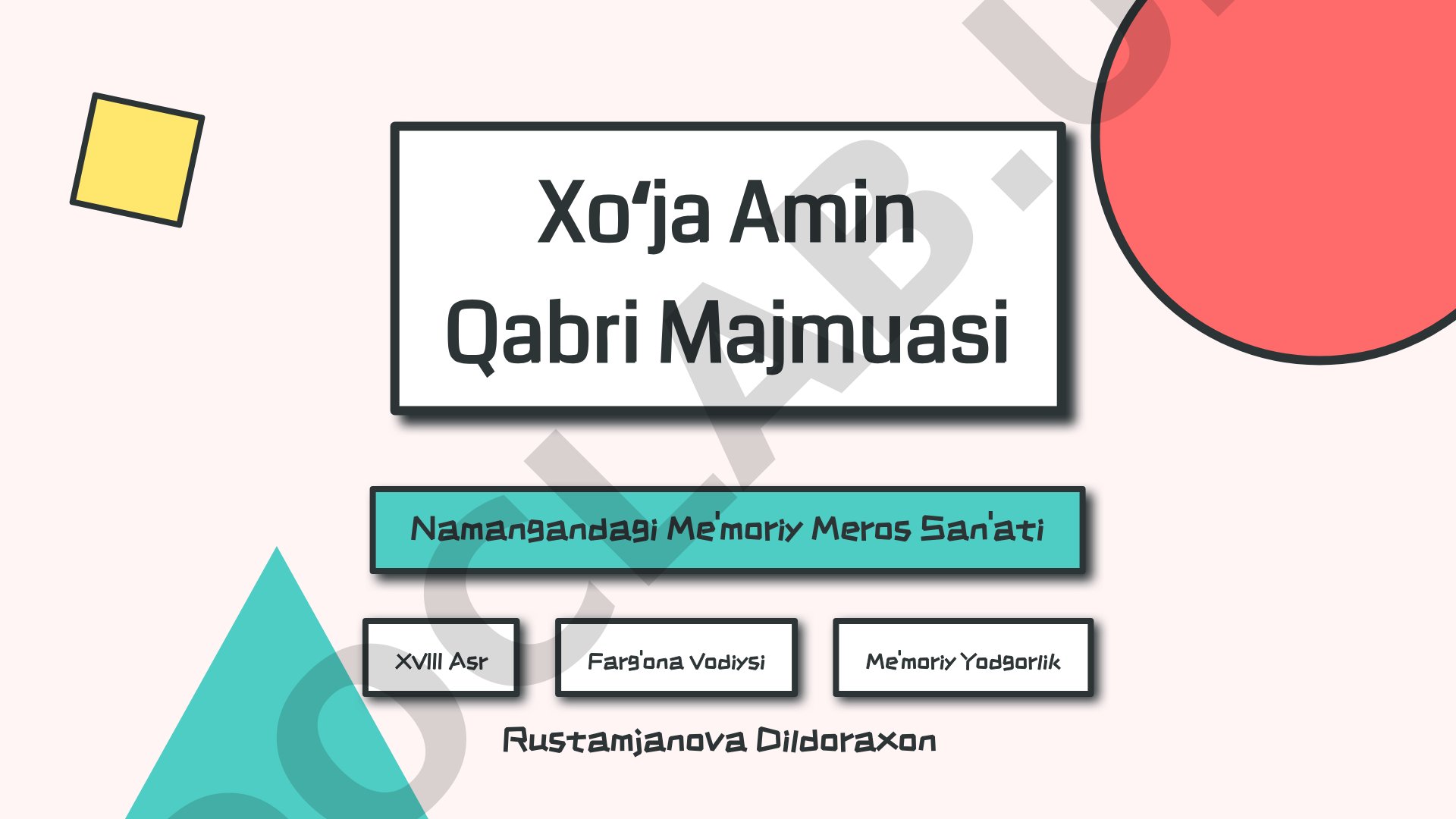 Xoʻja Amin Qabri majmuasi me'moriy merosi