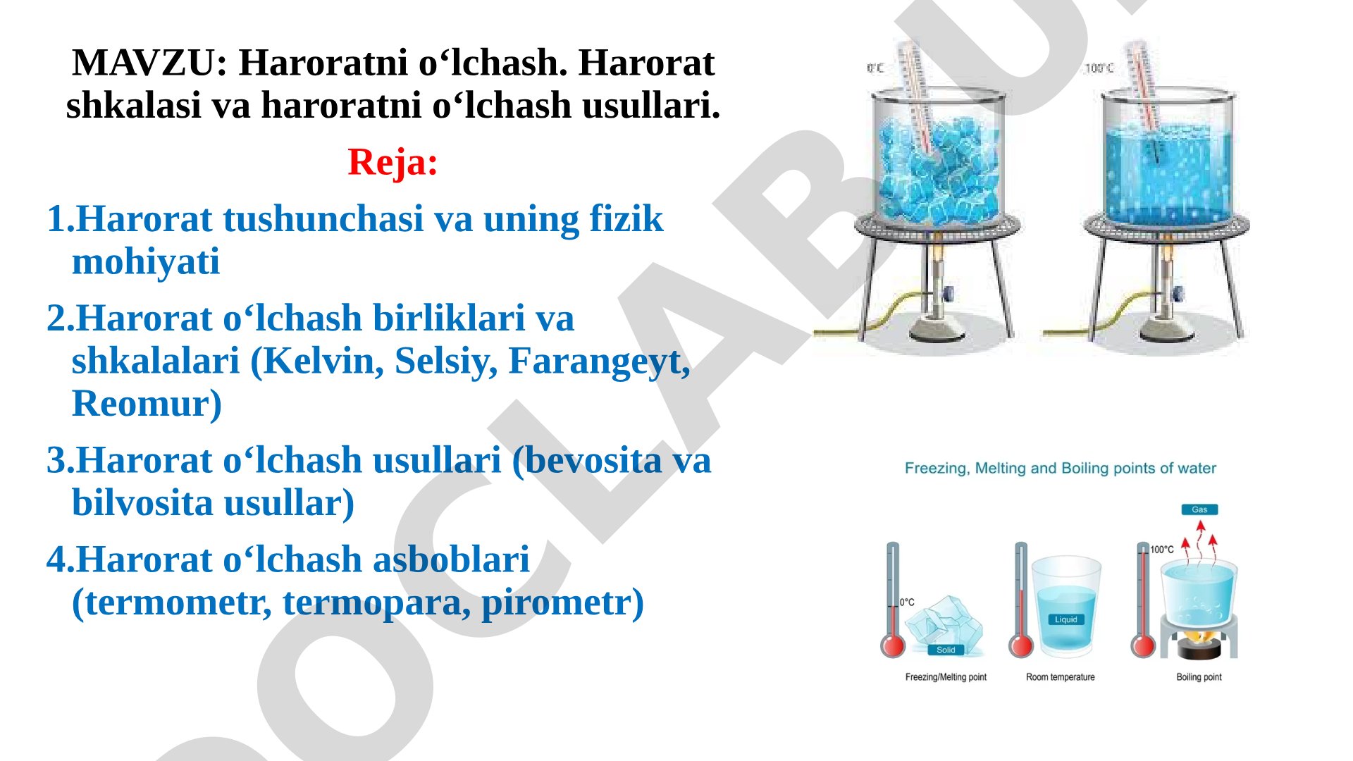 Haroratni o‘lchash. Harorat shkalasi va haroratni o‘lchash usullari