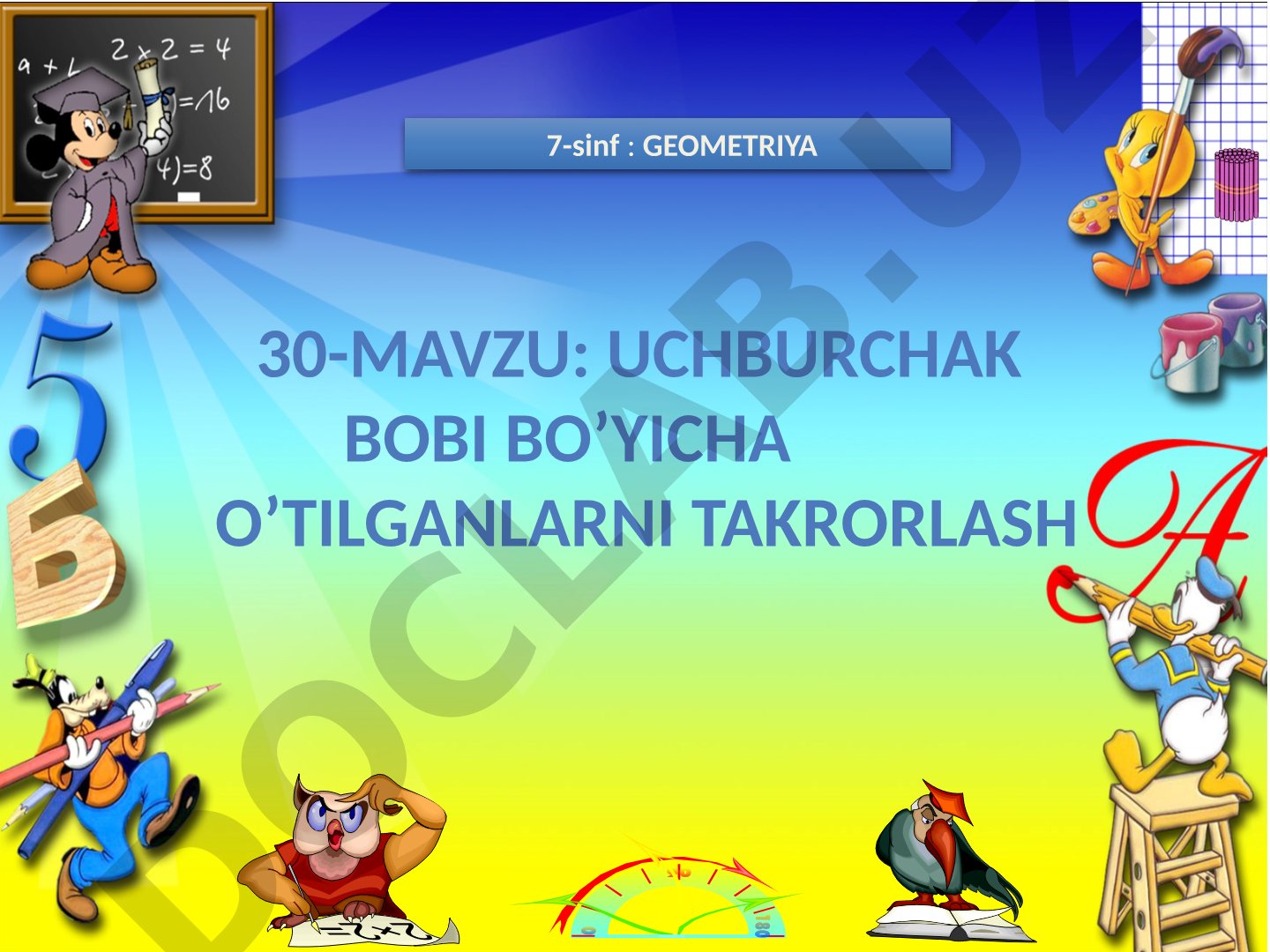 UCHBURCHAK BOBI BO’YICHA O’TILGANLARNI TAKRORLASH