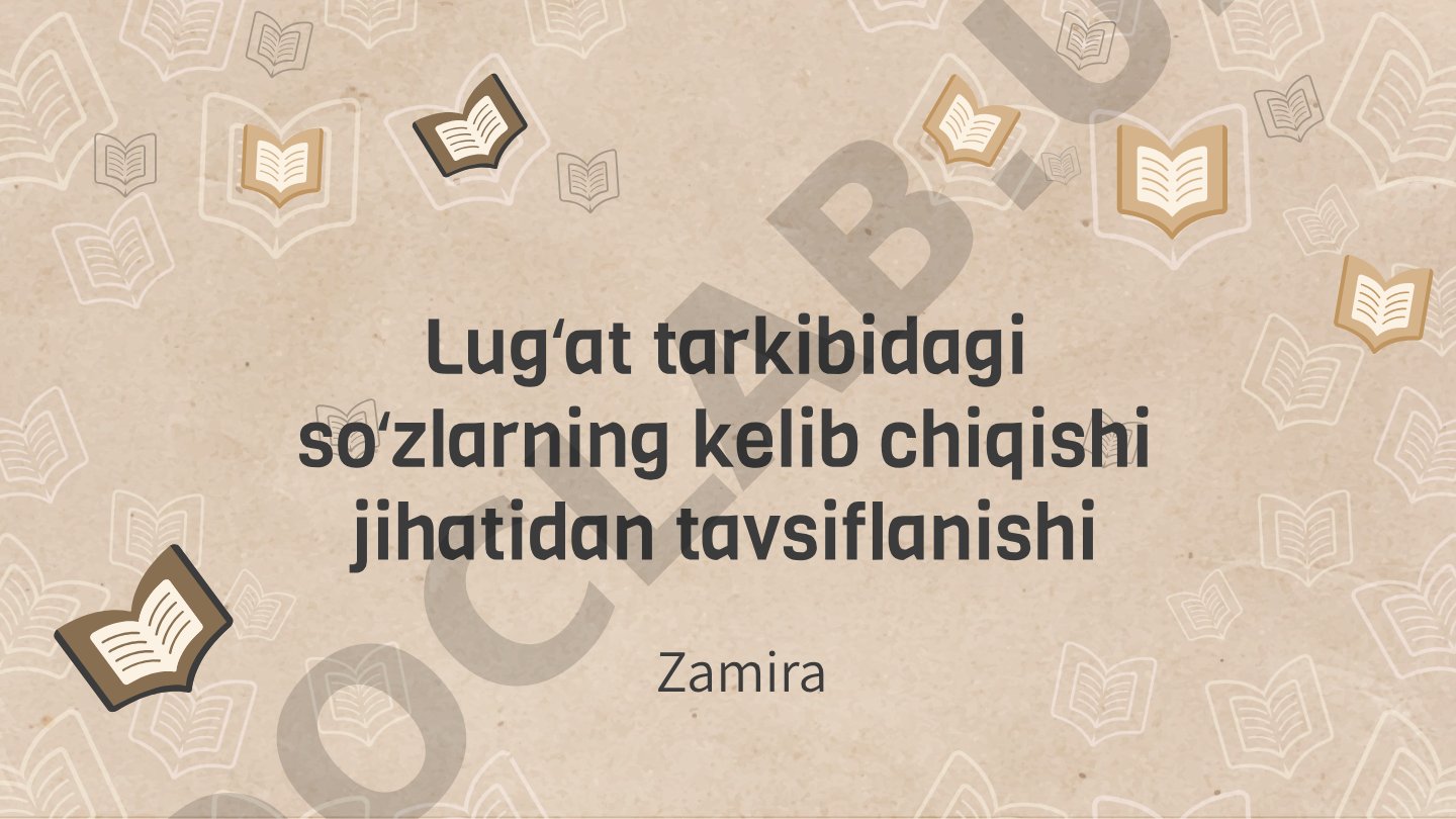 Lugʻat tarkibidagi soʻzlarning kelib chiqishi jihatidan tavsiflanishi