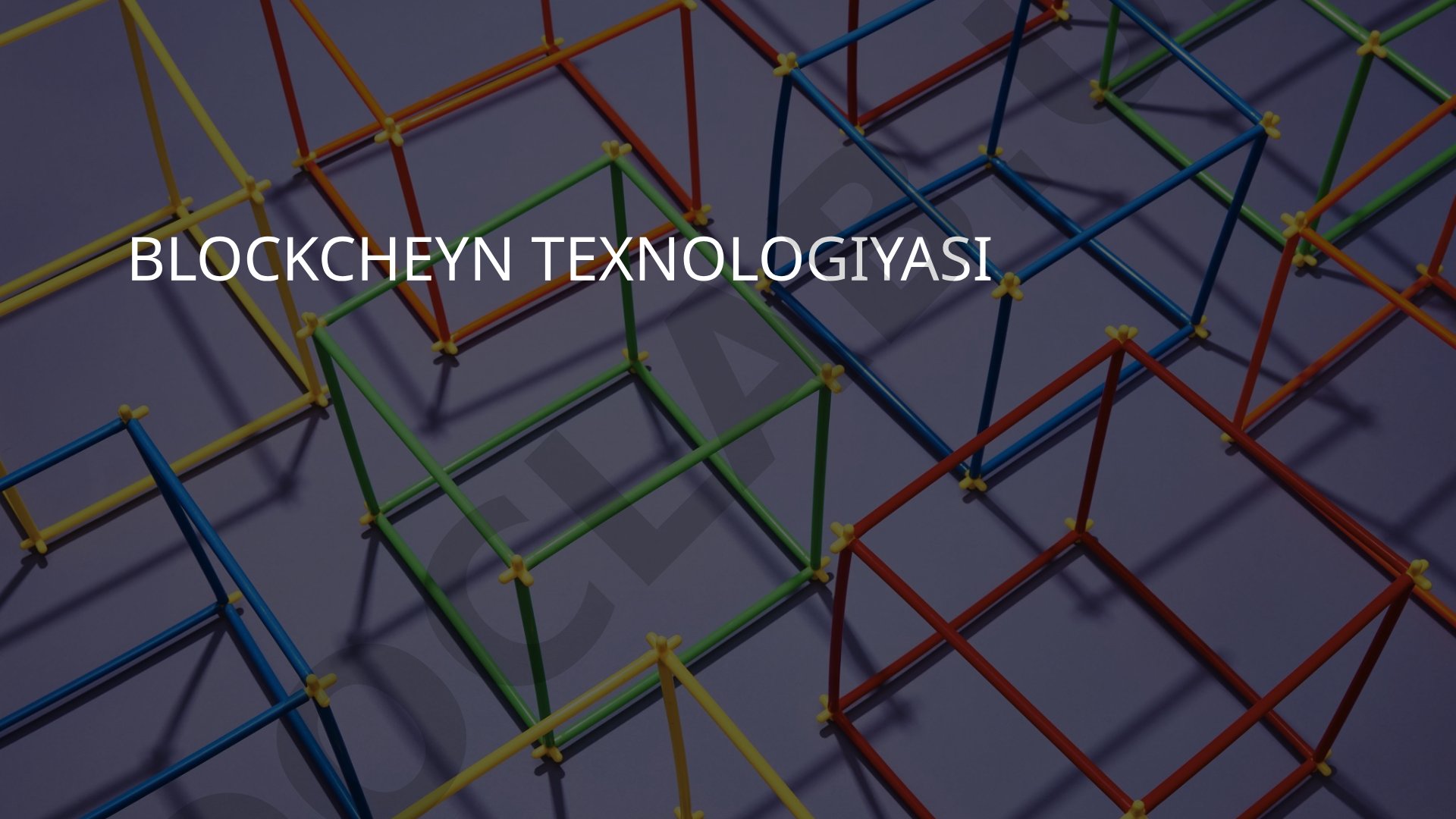 Blokcheyn tarixi, ishlash tamoyillari va kriptovalyutalardagi roli