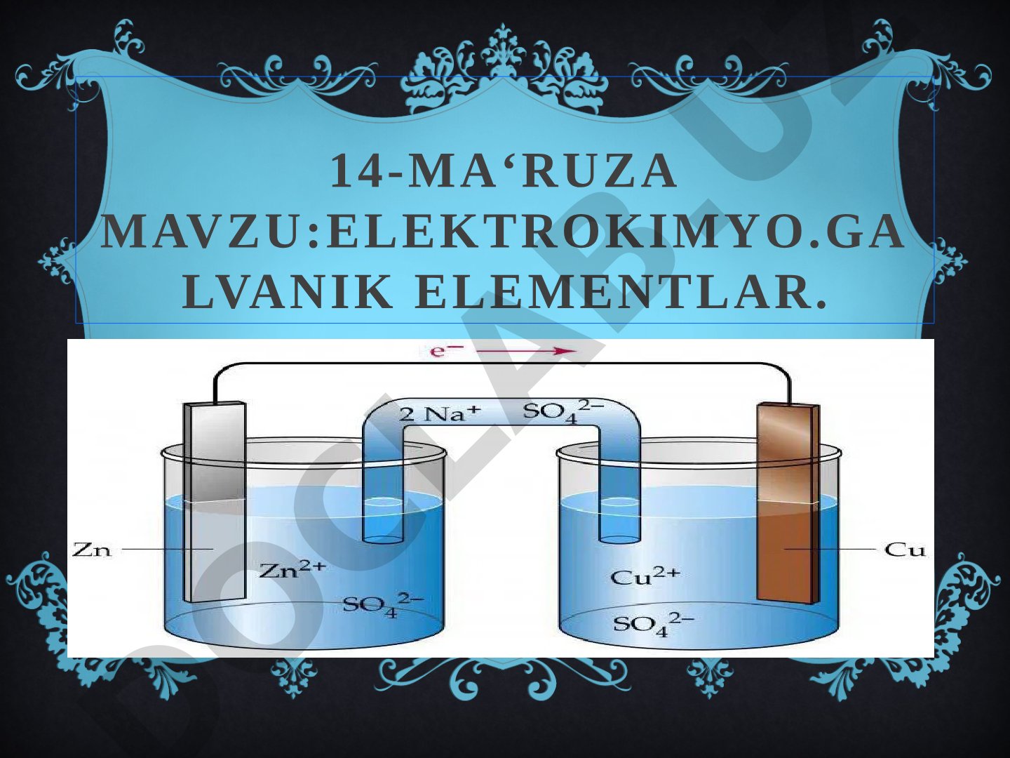 Elektrokimyo. Galvanik elementlar