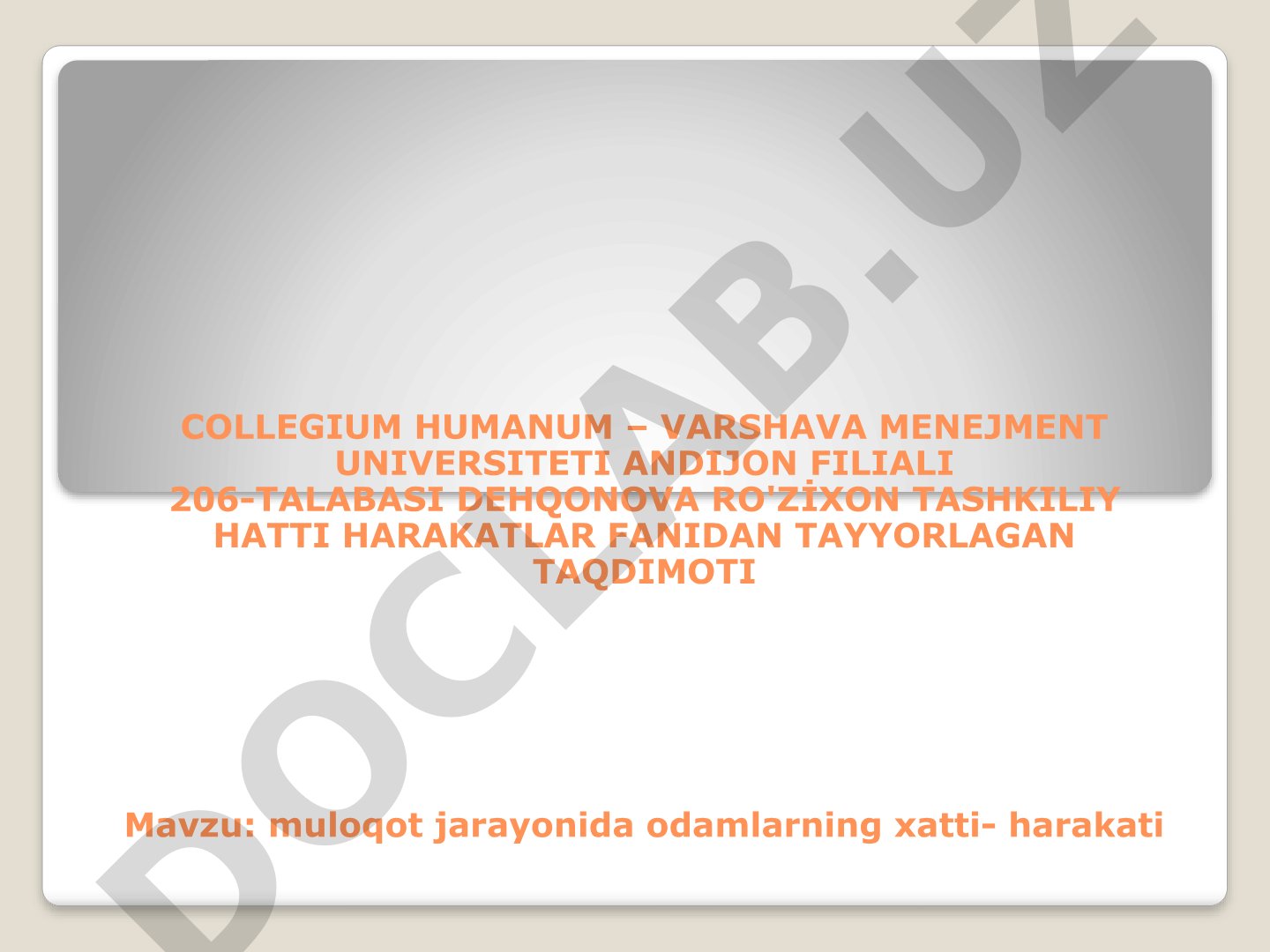 Muloqot jarayonida odamlarning xatti-harakati