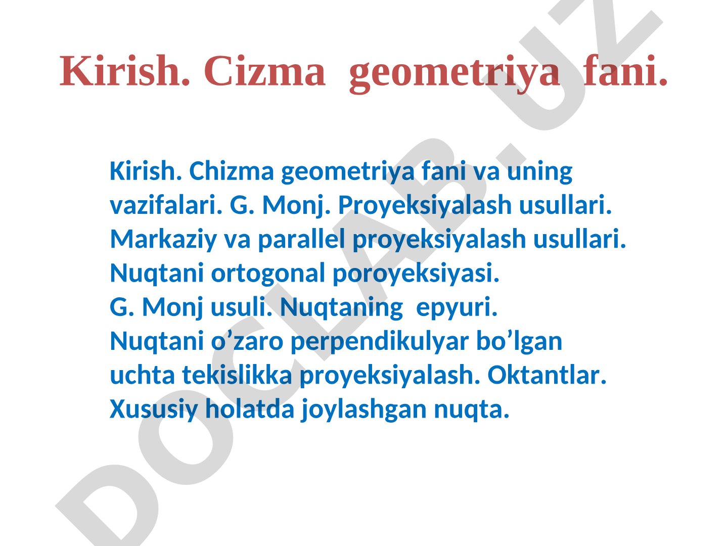 Chizma geometriya fani va uning vazifalari