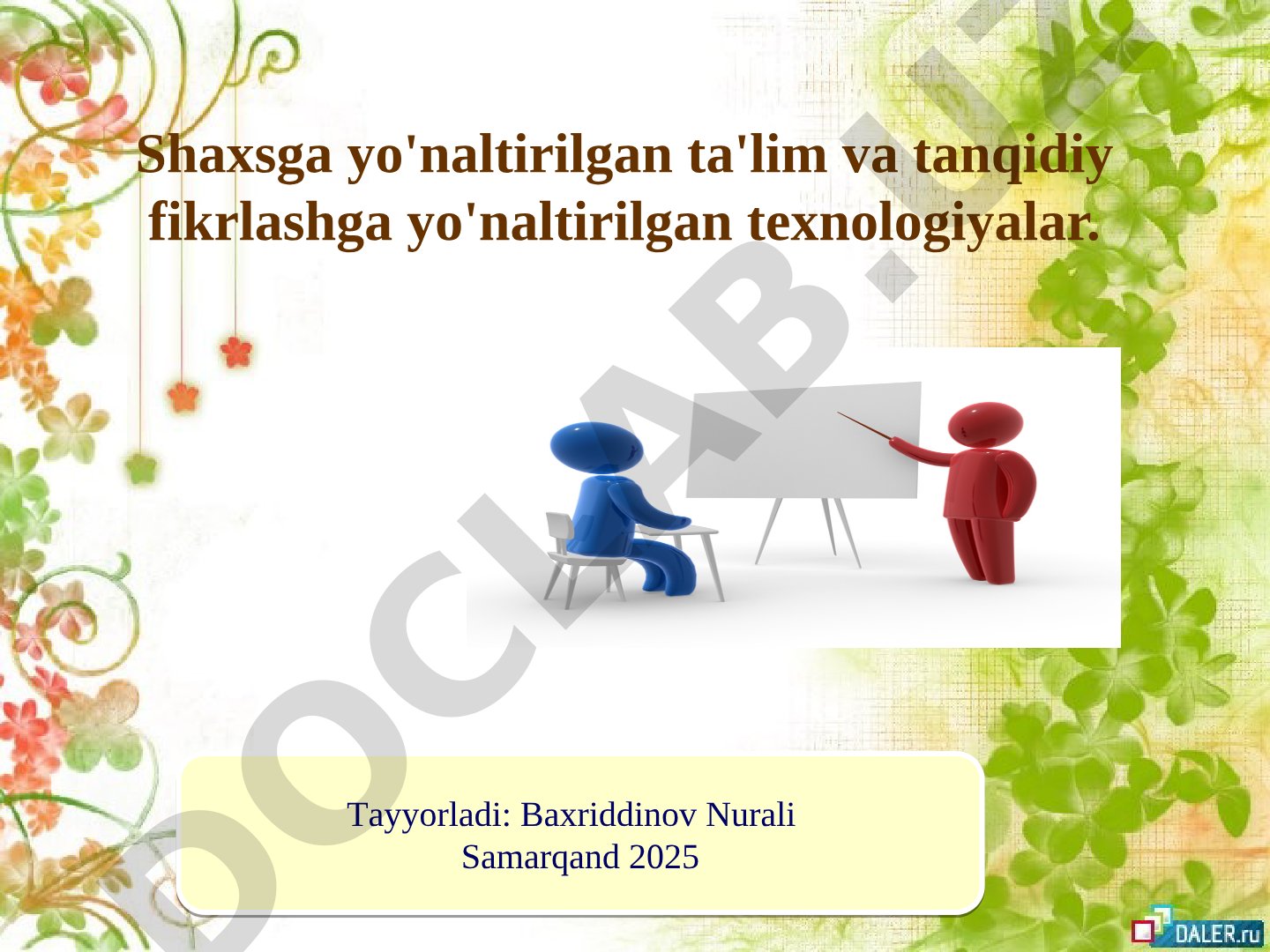 Shaxsga yo'naltirilgan ta'lim va tanqidiy fikrlashga yo'naltirilgan texnologiyalar