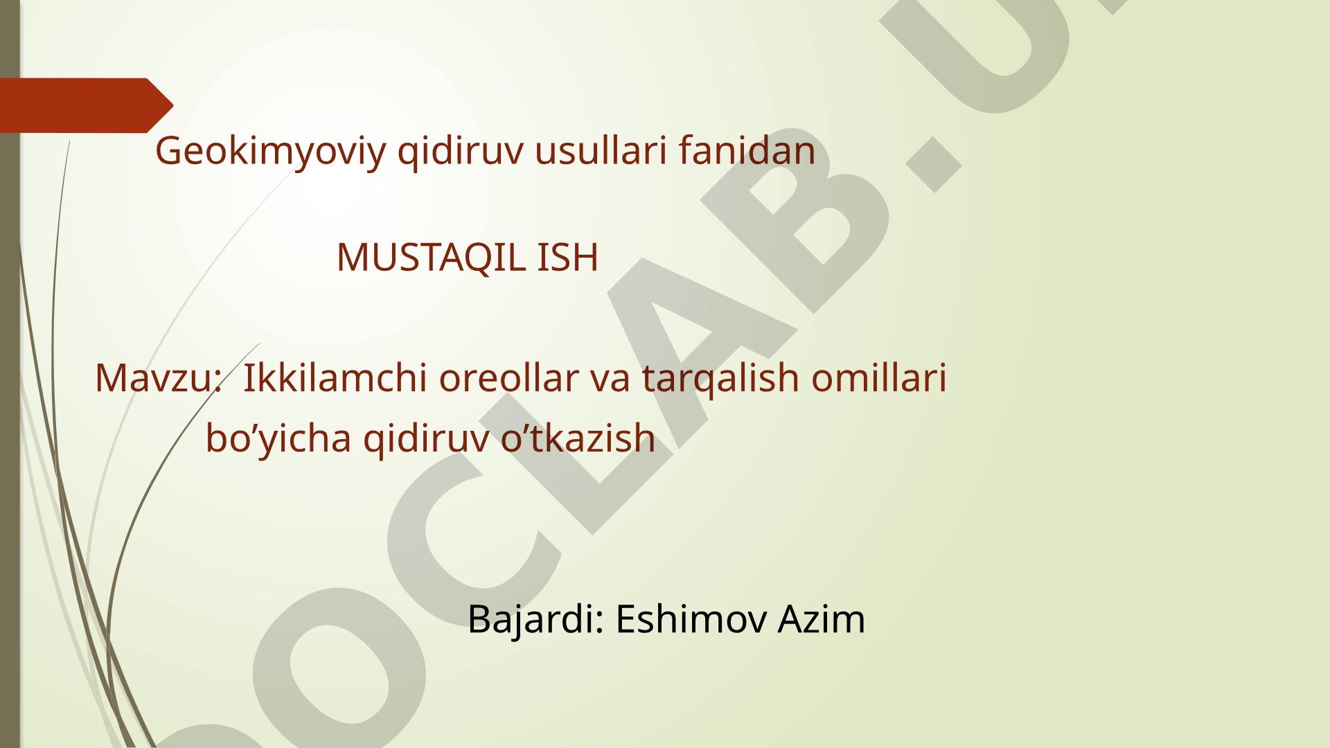 Ikkilamchi oreollar va tarqalish omillari bo'yicha qidiruv o'tkazish