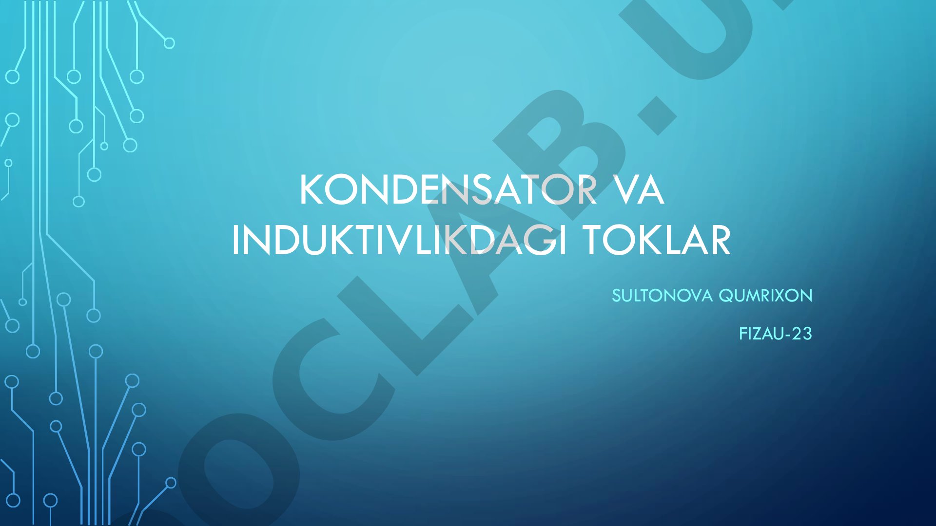 Kondensator va induktivlikdagi toklar