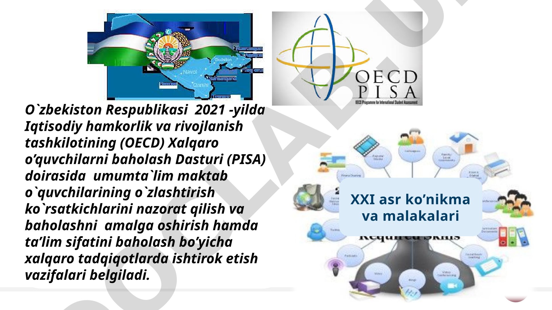 XXI asr ko'nikmalari va o'qish savodxonligini baholash