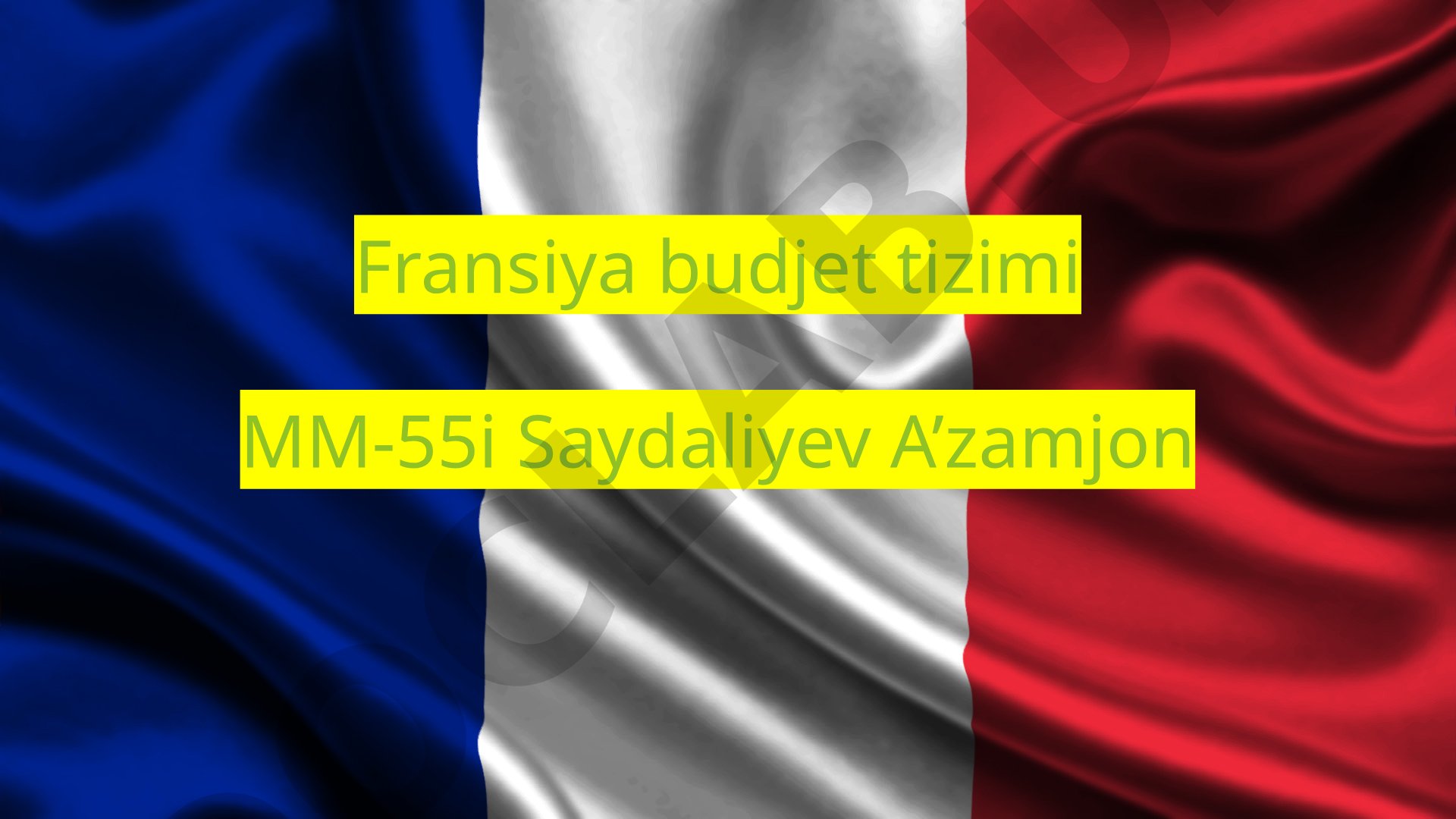 Fransiyaning 2023-yil uchun byudjet qonuni loyihasi va moliyalashtirish talablari