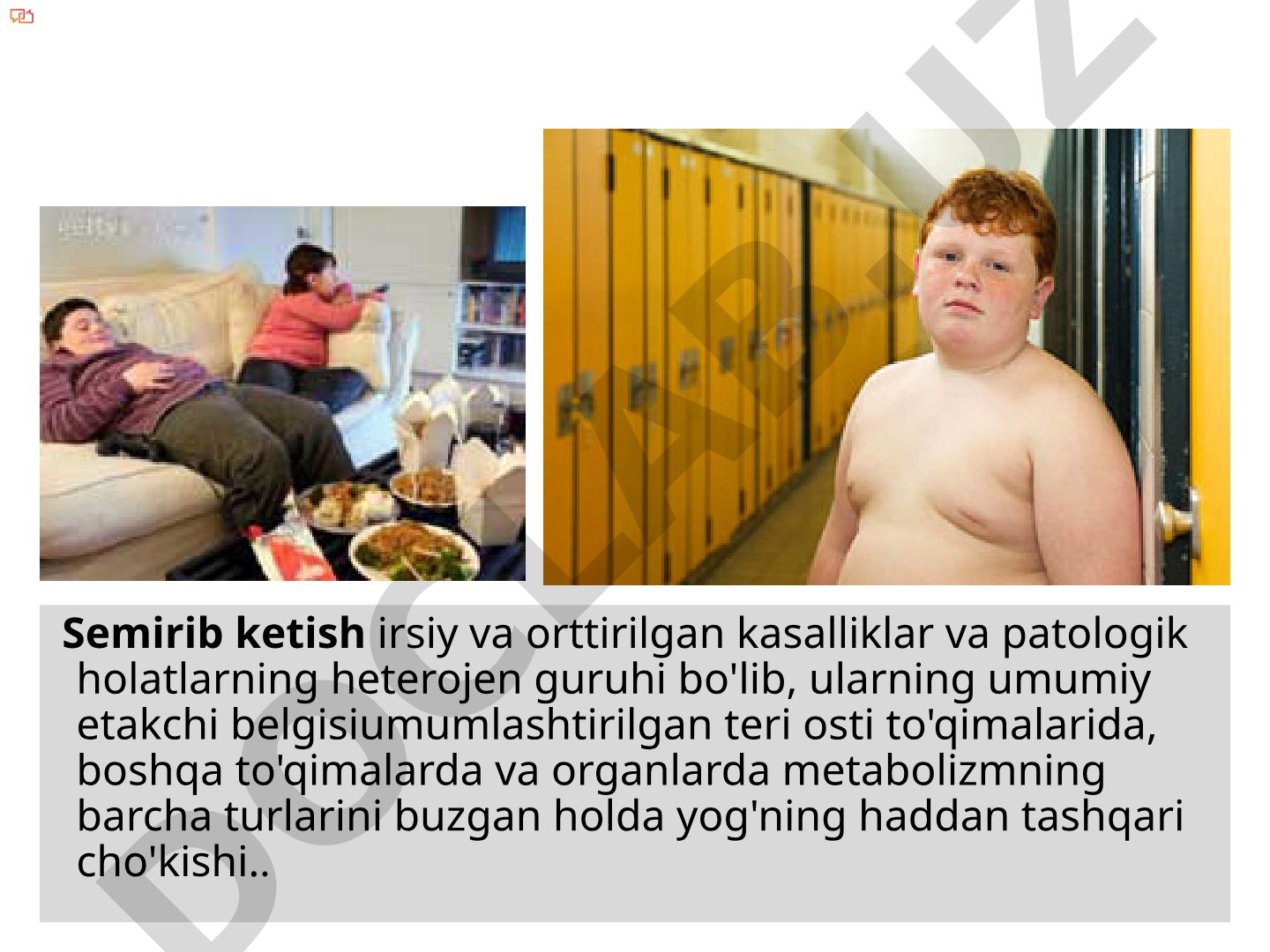 Semizlik kasalligi va ortiqcha vazn