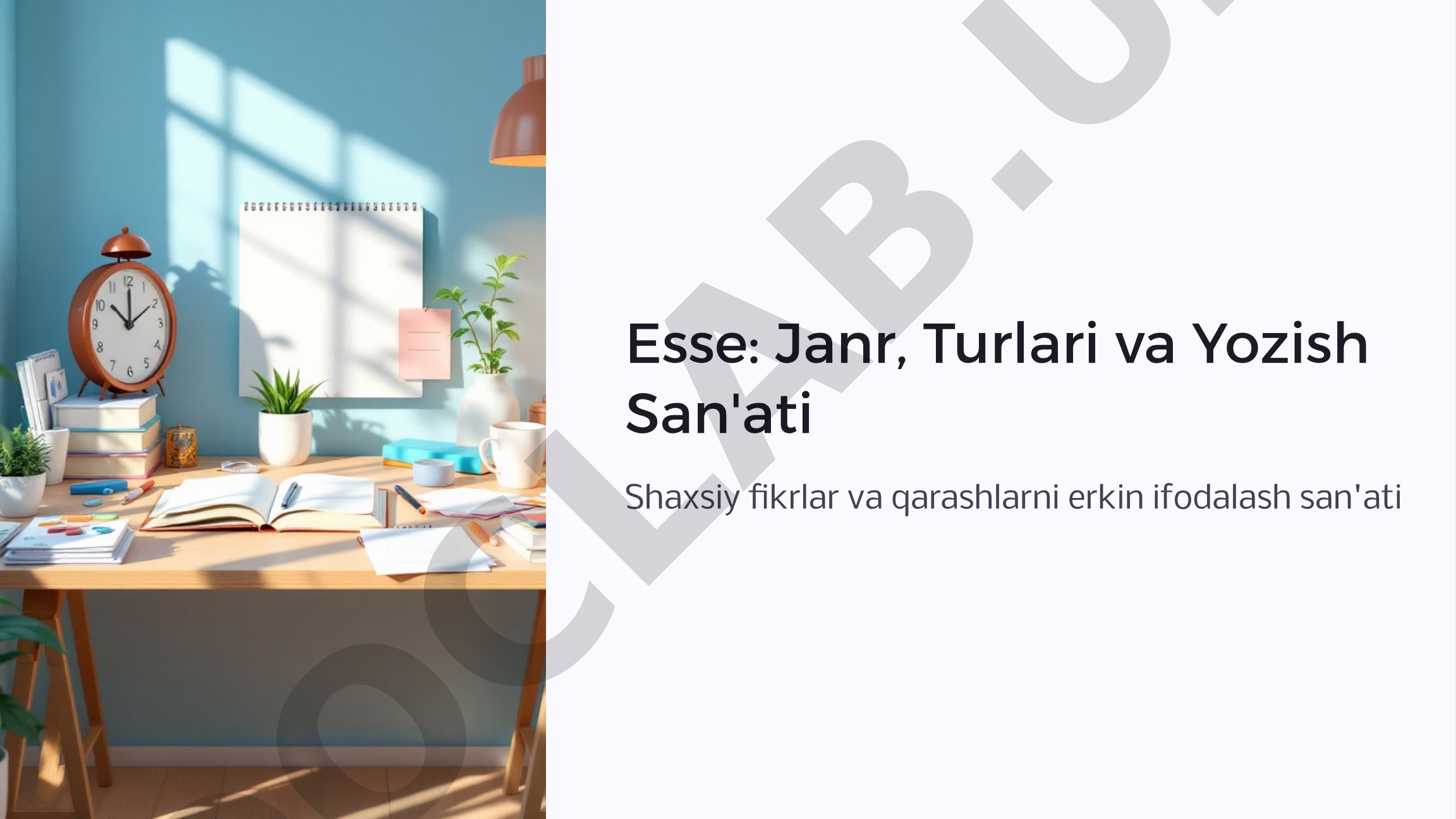 Esse: Janr, Turlari va Yozish San'ati