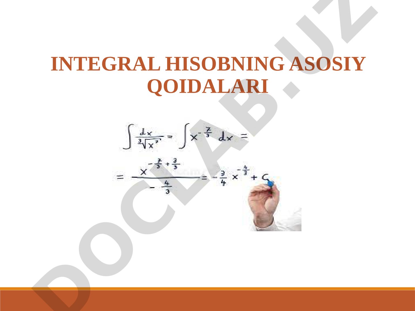 Integral hisobning asosiy qoidalari