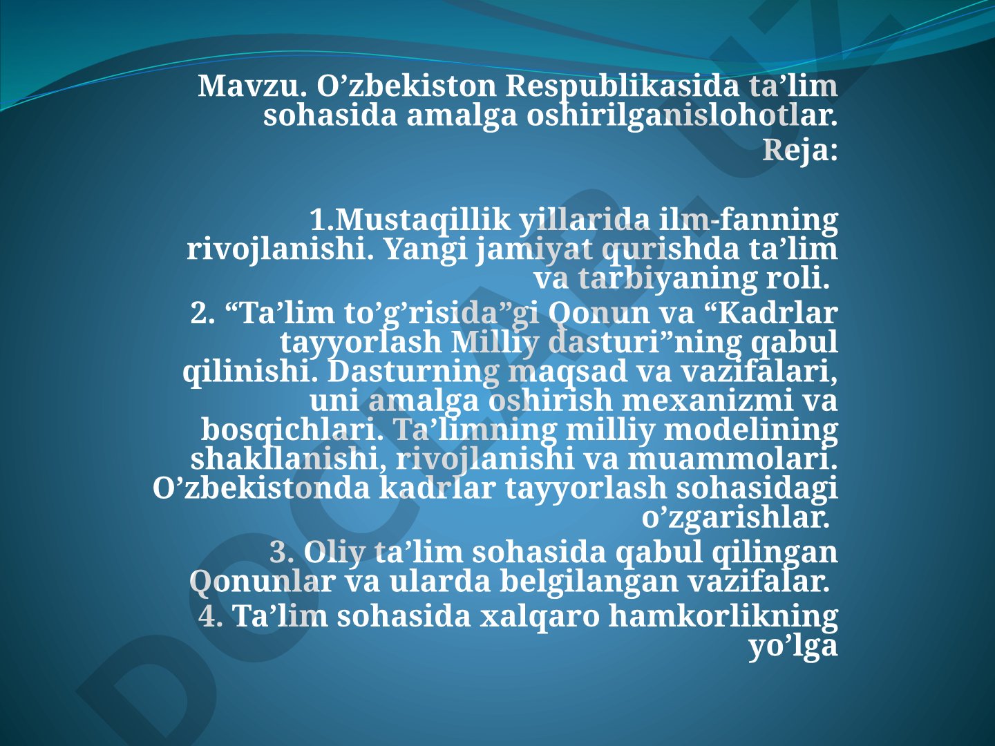 O'zbekiston Respublikasida ta'lim sohasida amalga oshirilgan islohotlar