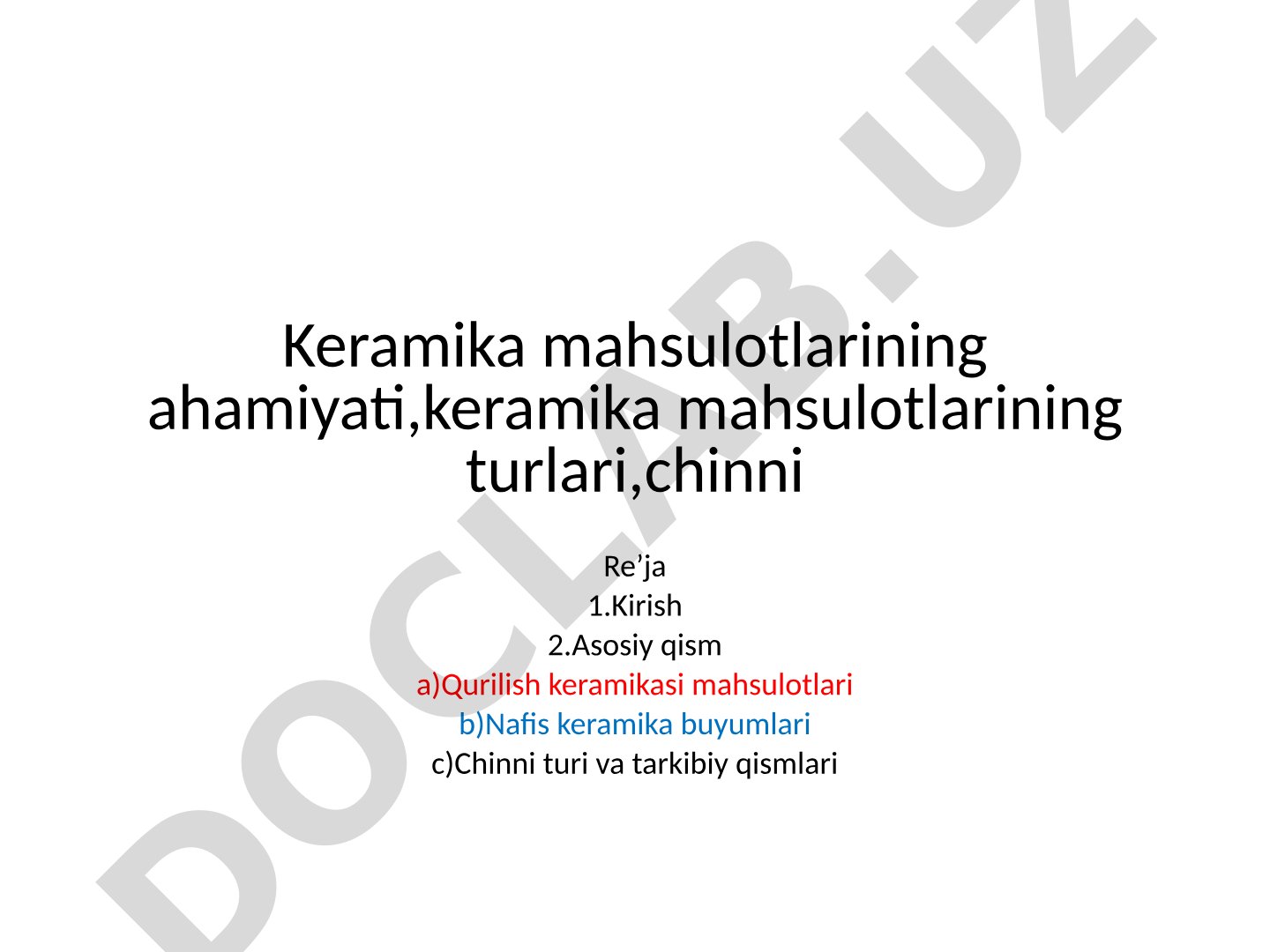 Keramika mahsulotlarining ahamiyati va turlari