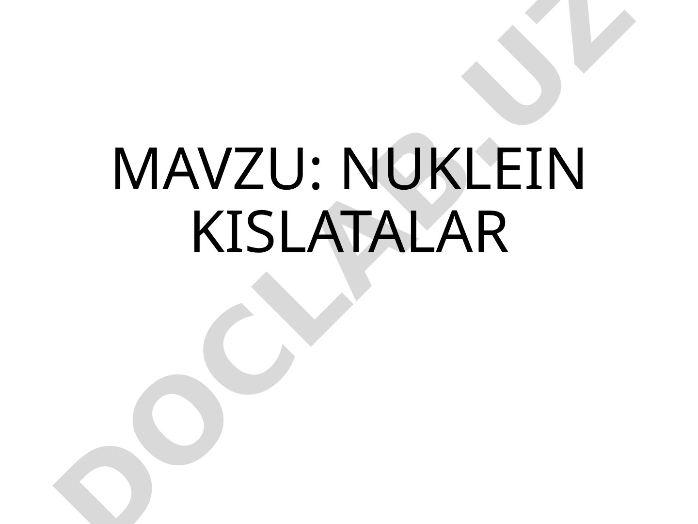 Nuklein kislotalar, DNK va RNK haqida ma'lumot beruvchi taqdimot