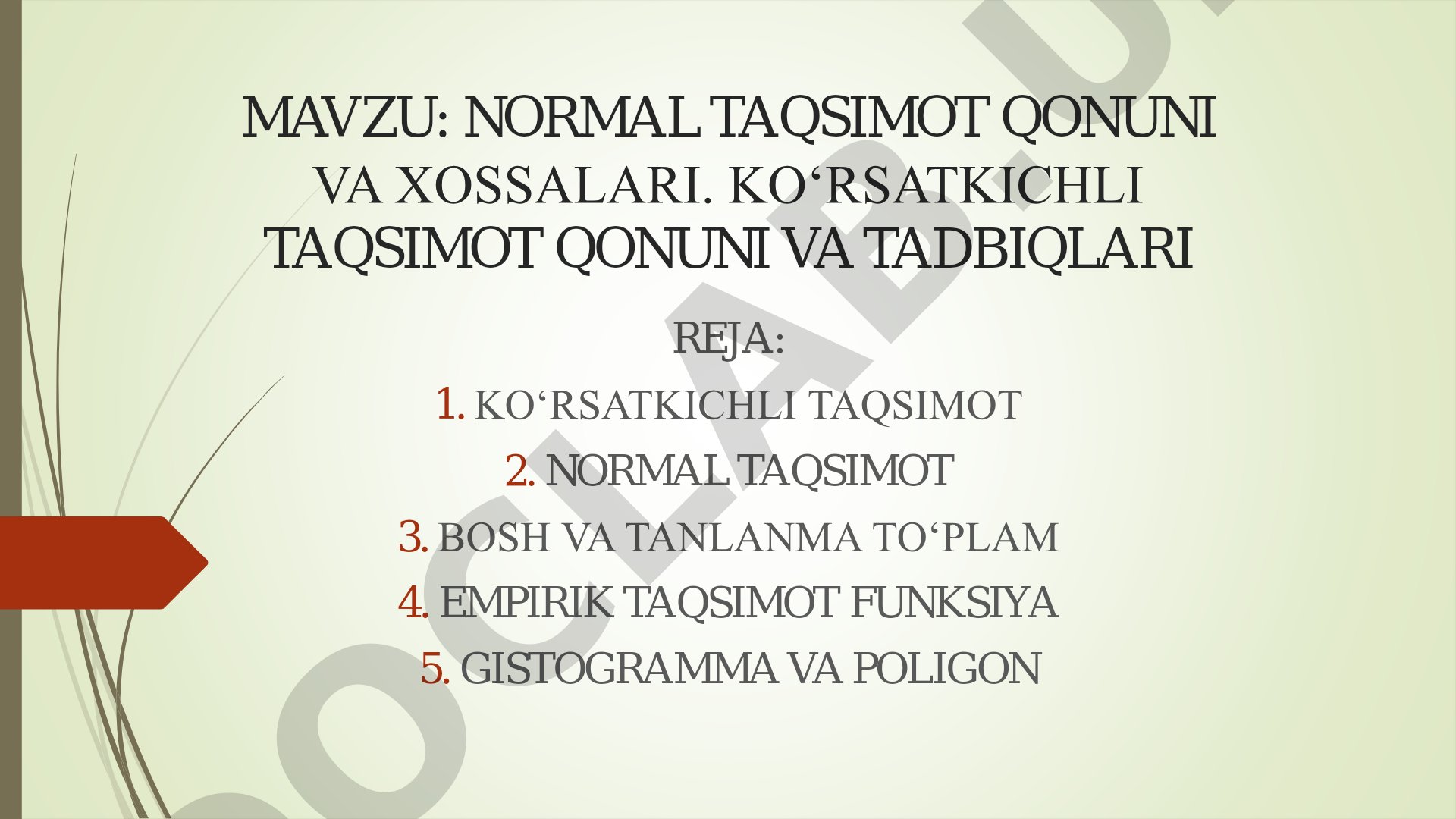 NORMAL TAQSIMOT QONUNI VA XOSSALARI. KO‘RSATKICHLI TAQSIMOT QONUNI VA TADBIQLARI