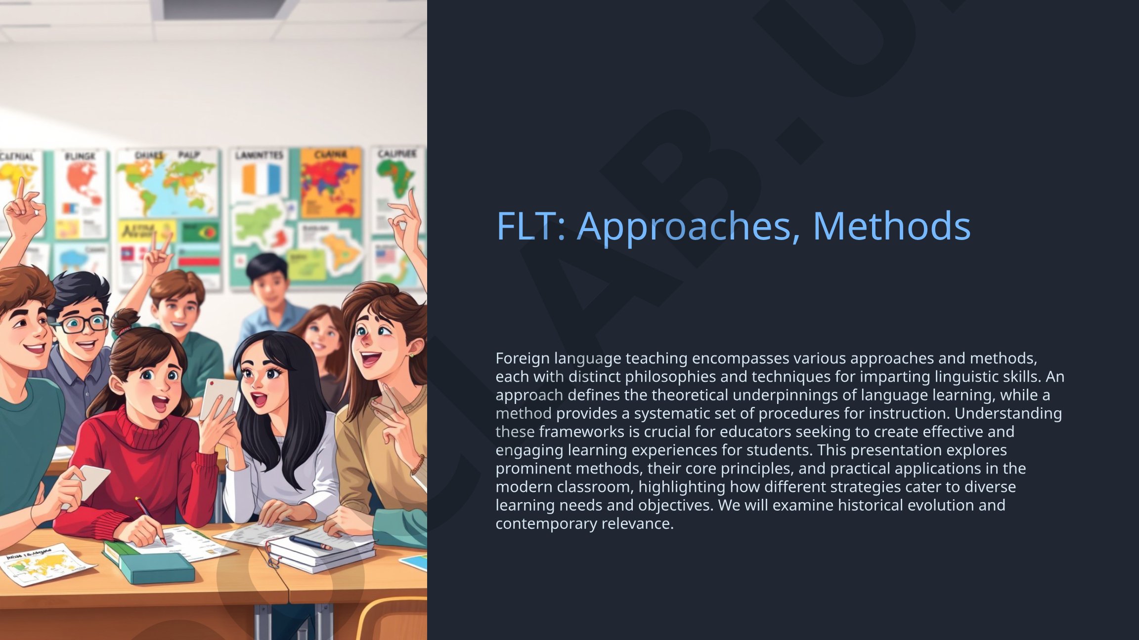 Explores foreign language teaching approaches and methods
