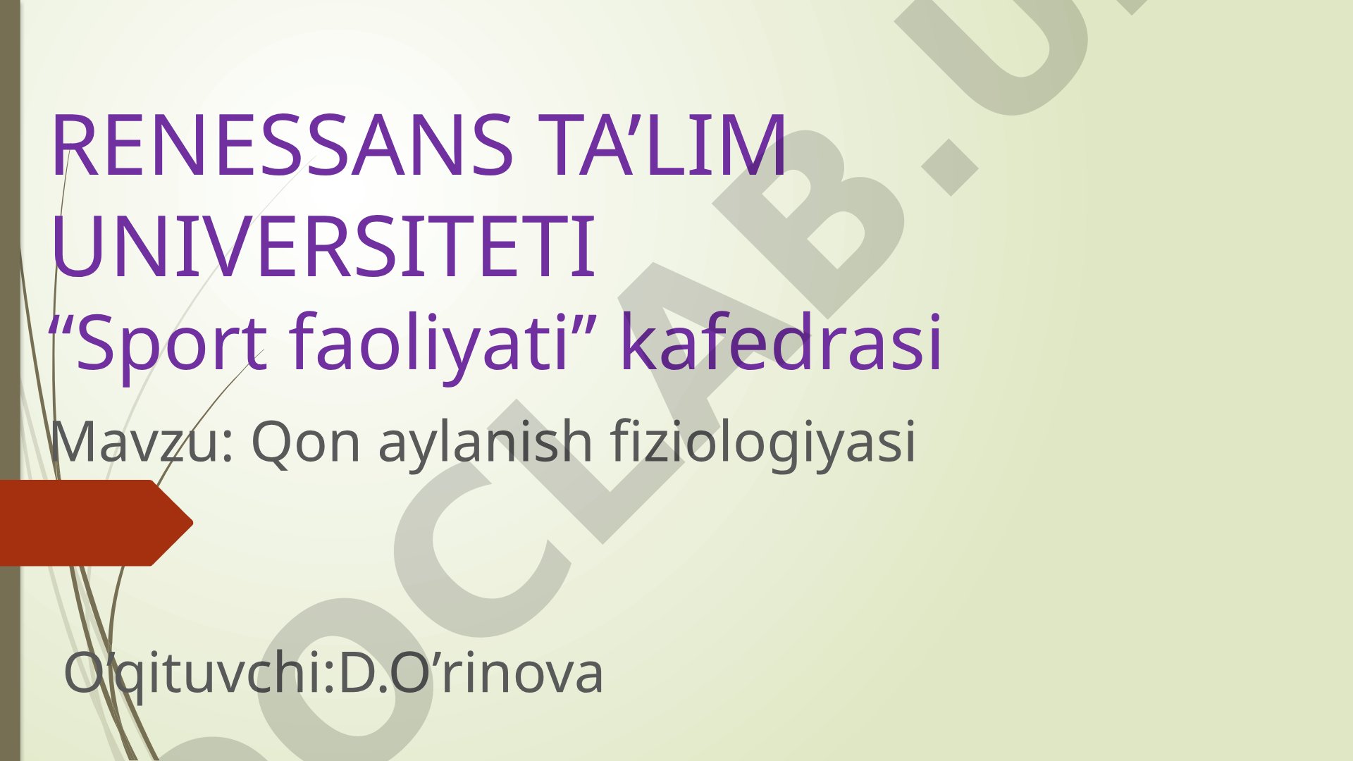Qon aylanish fiziologiyasi
