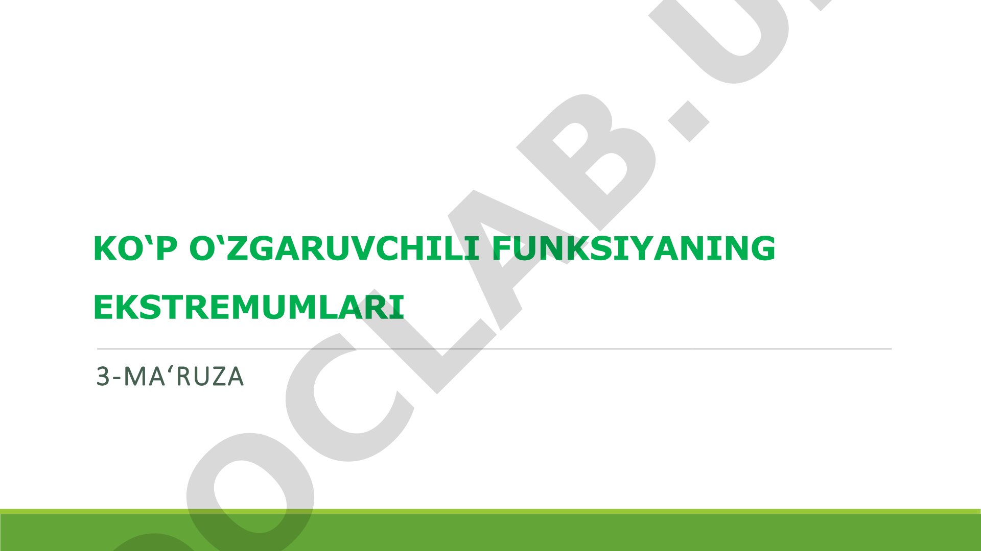 Ko'p o'zgaruvchili funksiyaning ekstremumlari va ularning shartlari