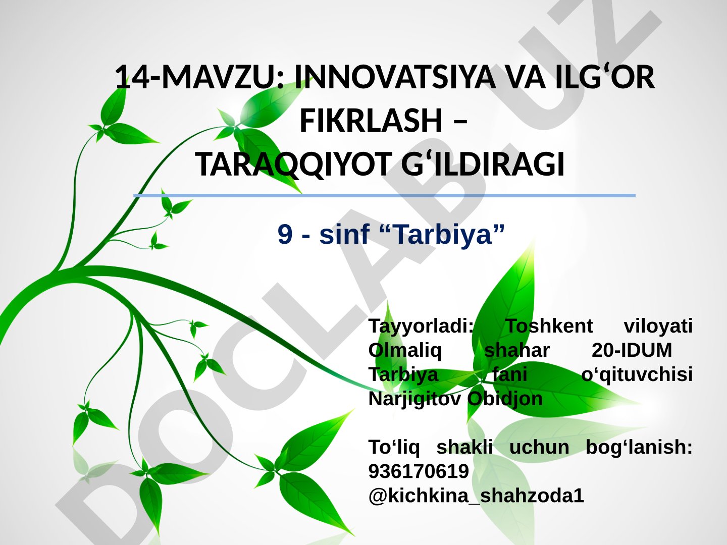 INNOVATSIYA VA ILG‘OR FIKRLASH – TARAQQIYOT G‘ILDIRAGI