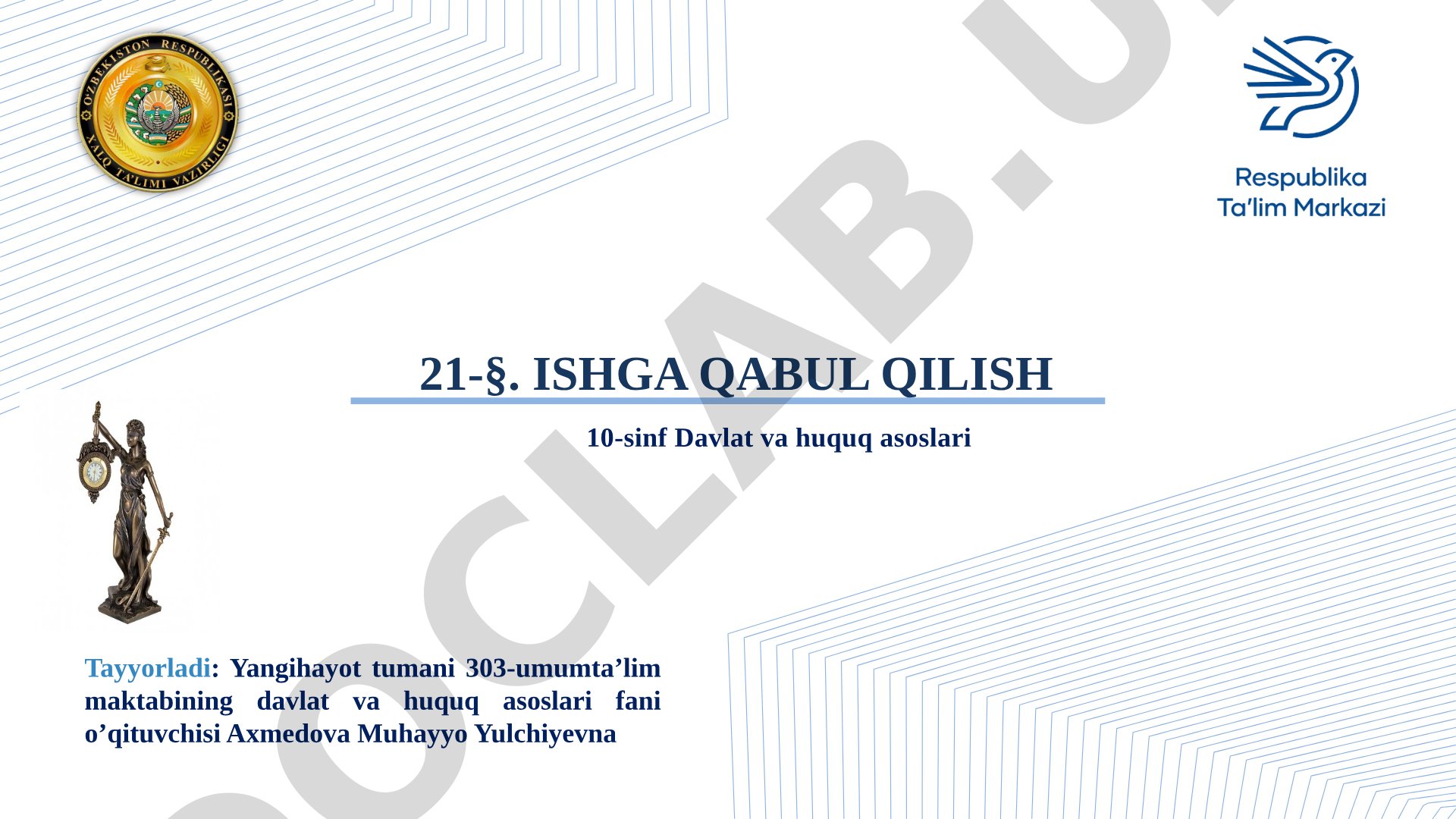 Ishga qabul qilish. Mehnat shartnomasi