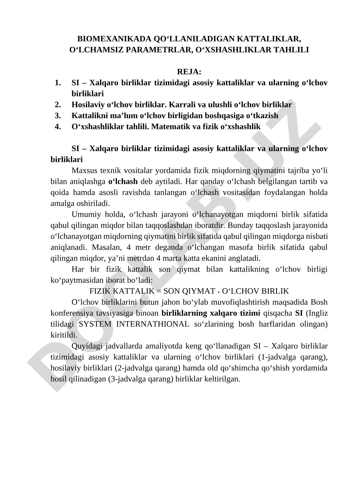 Biomexanikada qo‘llaniladigan kattaliklar, o‘lchamsiz parametrlar, o‘xshashliklar tahlili