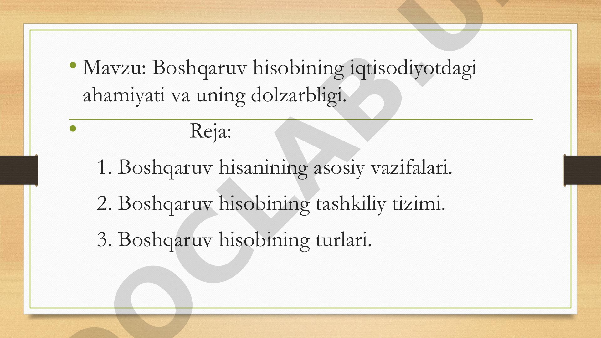 Boshqaruv hisobining iqtisodiyotdagi ahamiyati va uning dolzarbligi