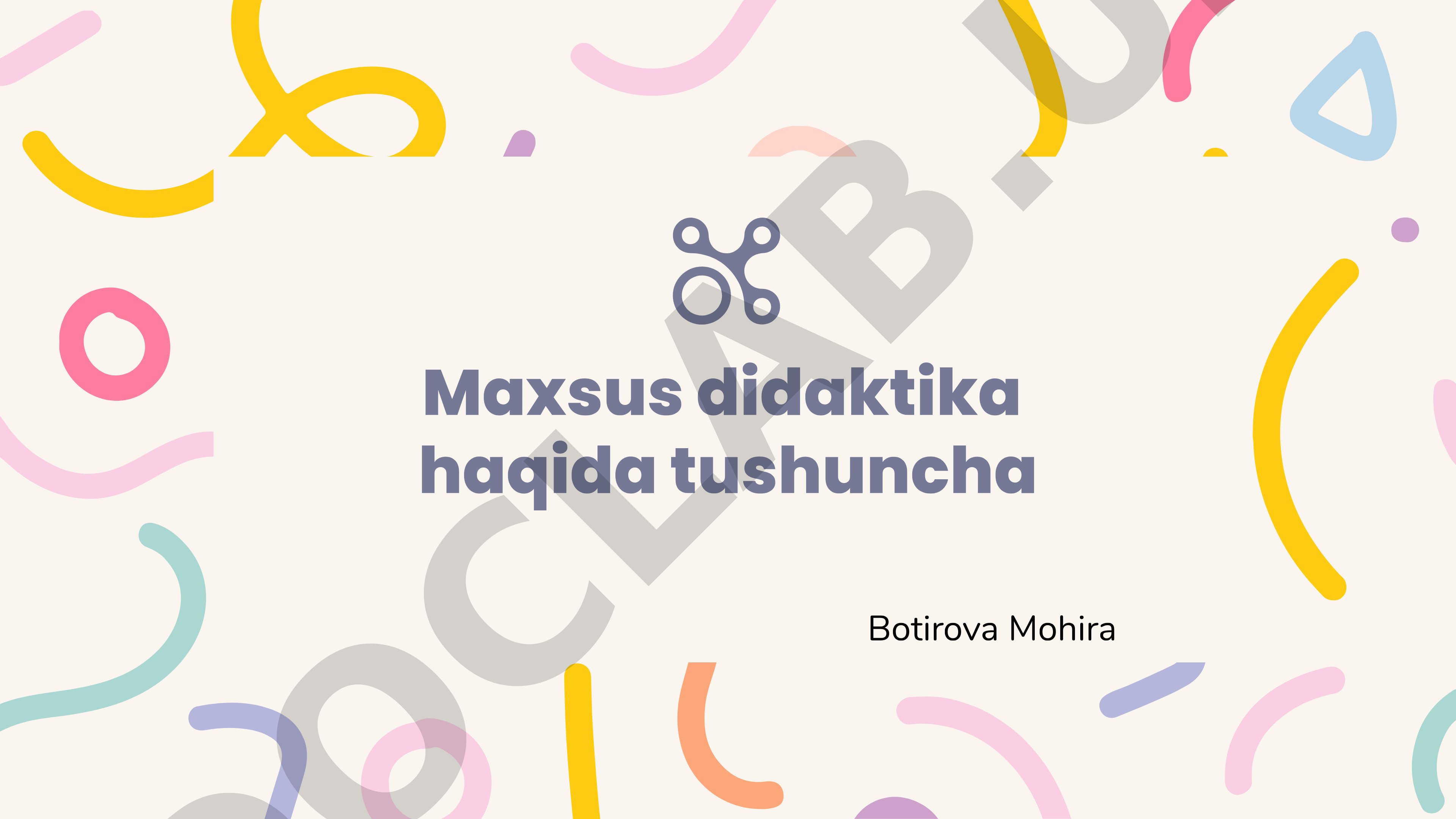 Maxsus didaktika haqida tushuncha