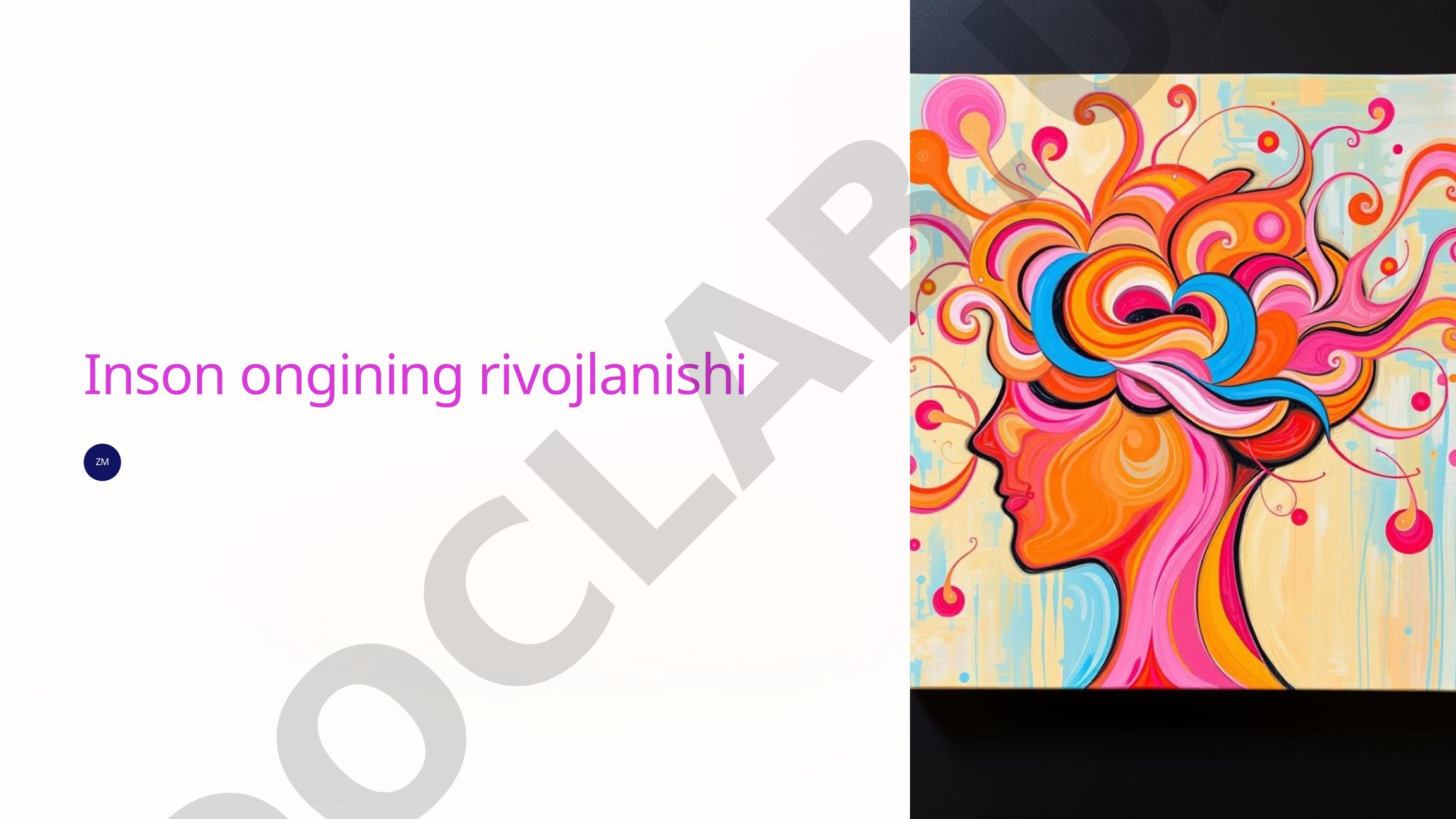 Inson ongining rivojlanishi