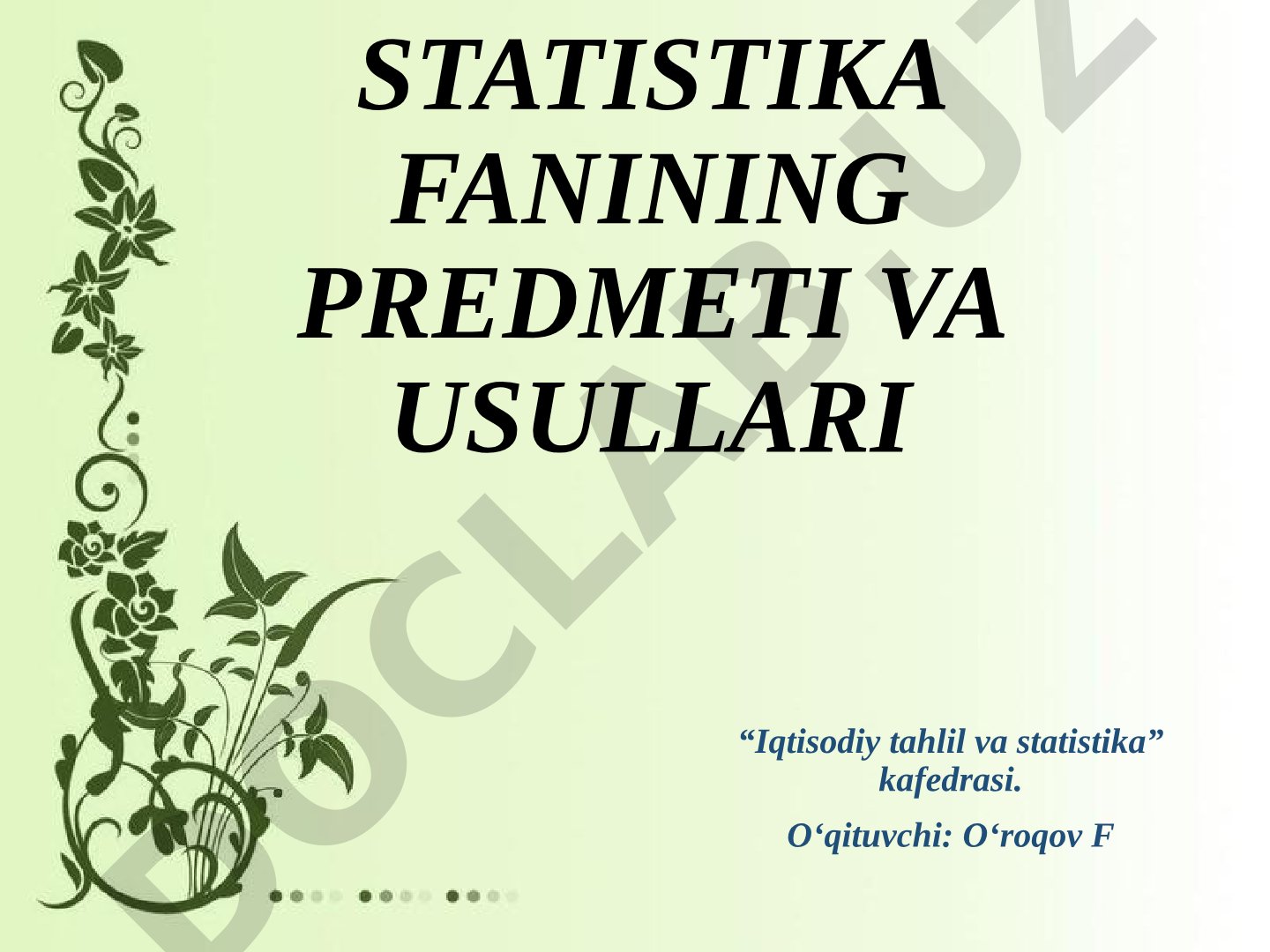 Statistika fanining predmeti va usullari