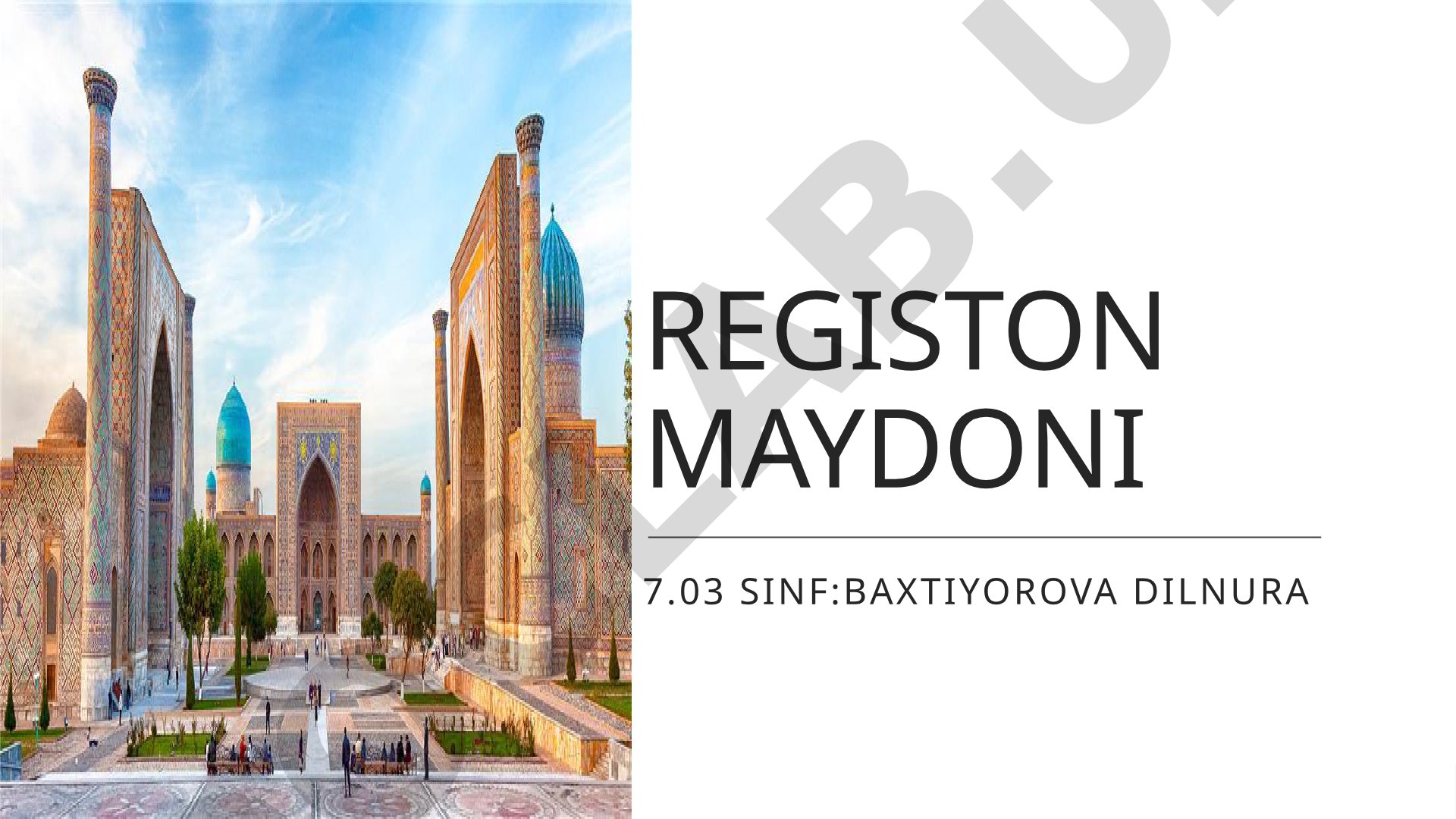 Registon maydoni tarixi va me'moriy ahamiyati