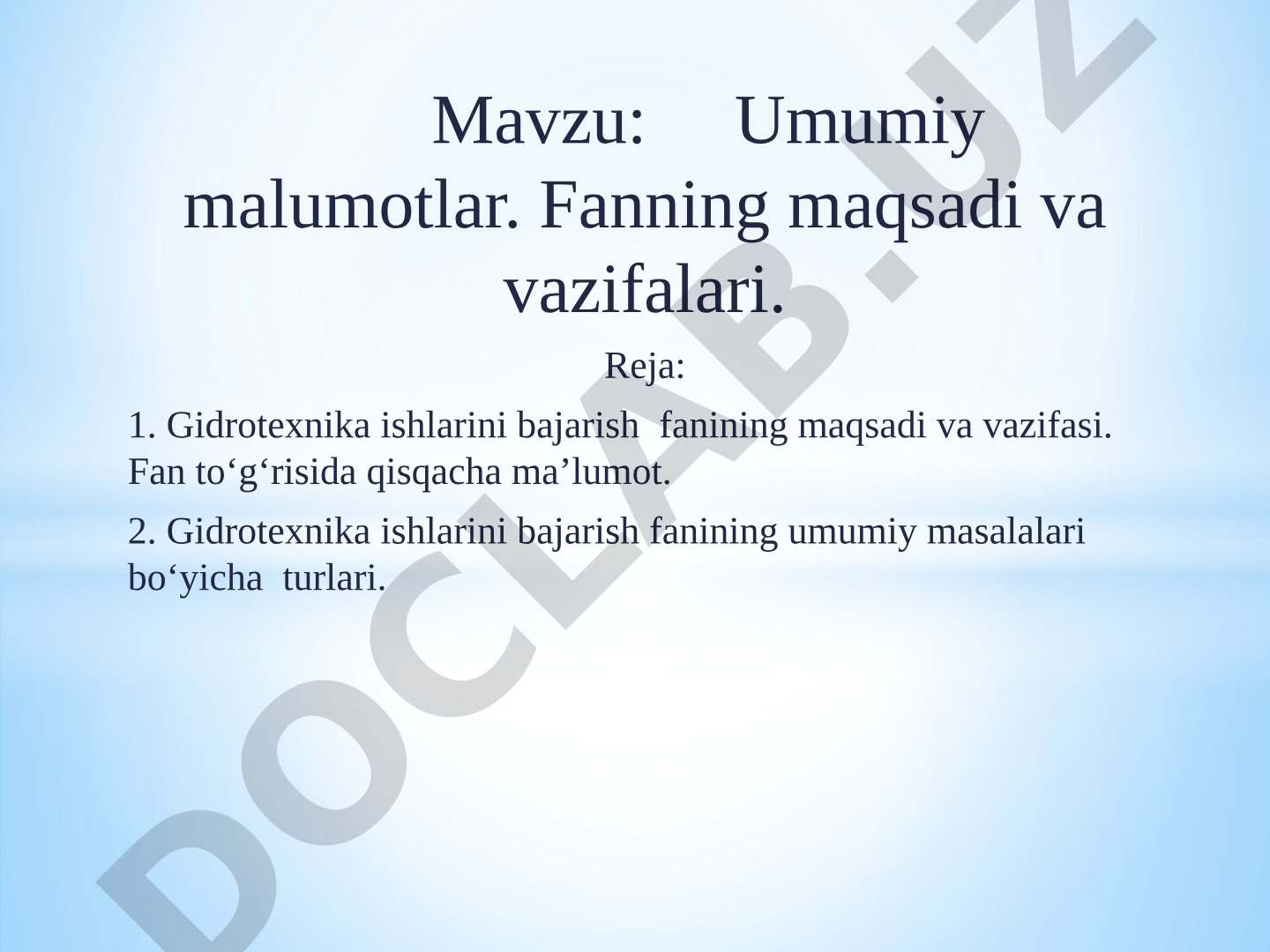 Umumiy malumotlar. Fanning maqsadi va vazifalari