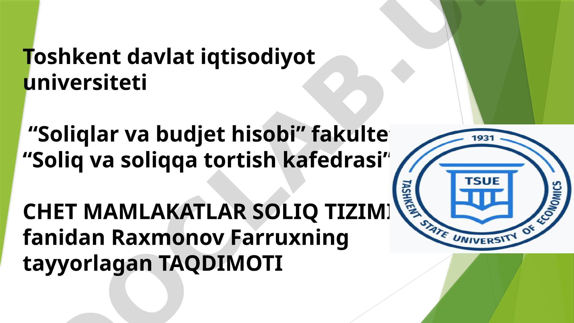 Fransiya soliq tizimining o'ziga xos jihatlari