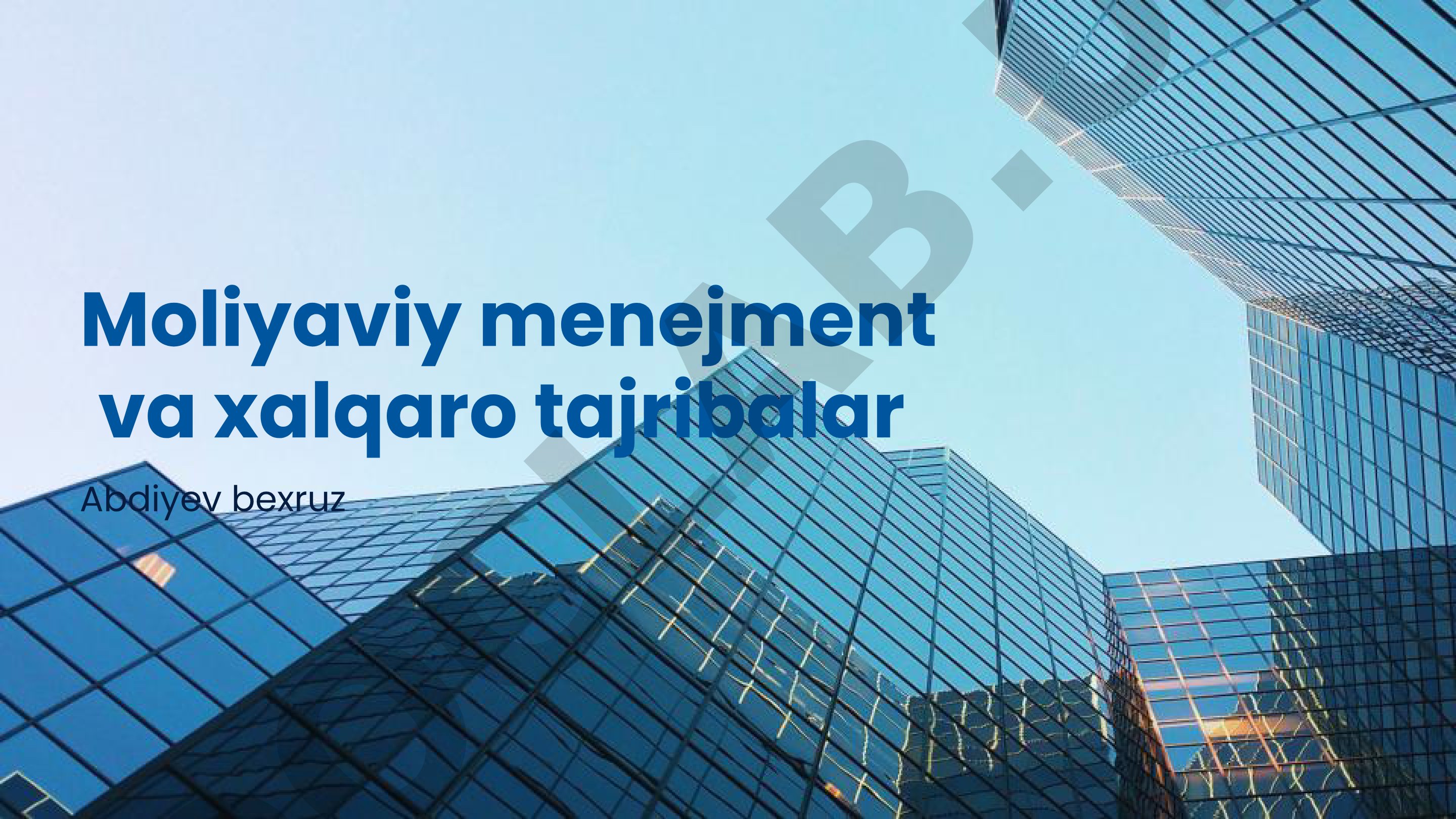 Moliyaviy menejment va xalqaro tajribalar