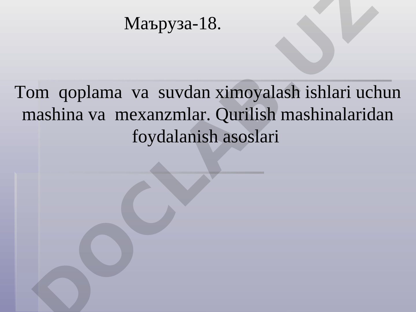 Tom qoplama va suvdan ximoyalash ishlari uchun mashina va mexanizmlar