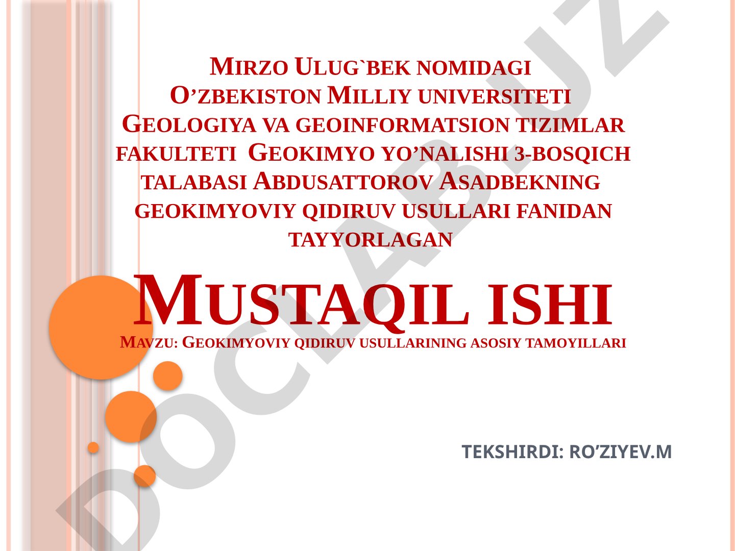 Geokimyoviy qidiruv usullarining asosiy tamoyillari