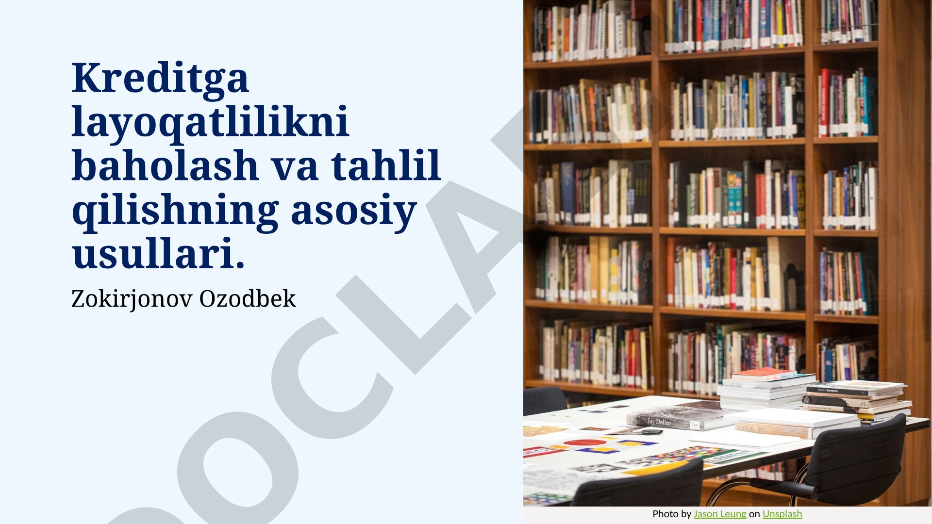 Kreditga layoqatlilikni baholash va tahlil qilishning asosiy usullari