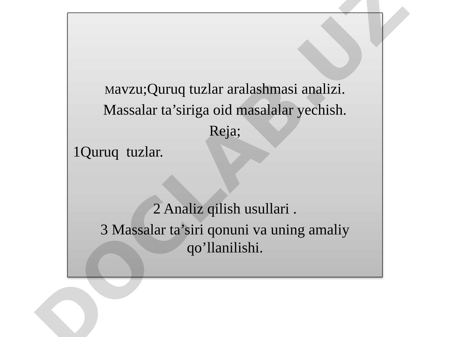 Quruq tuzlar aralashmasi analizi. Massalar ta'siriga oid masalalar yechish