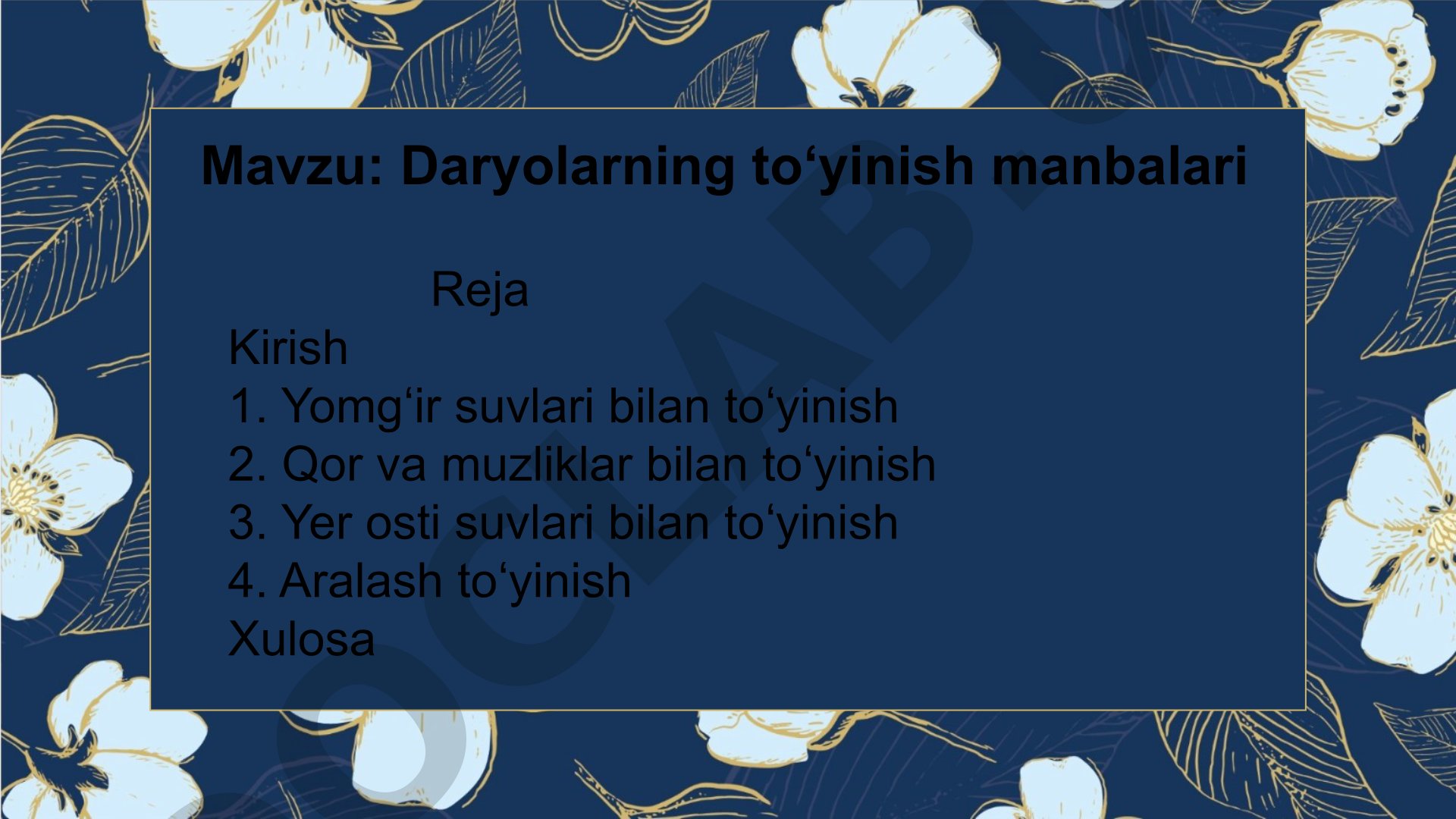 Daryolarning to‘yinish manbalari