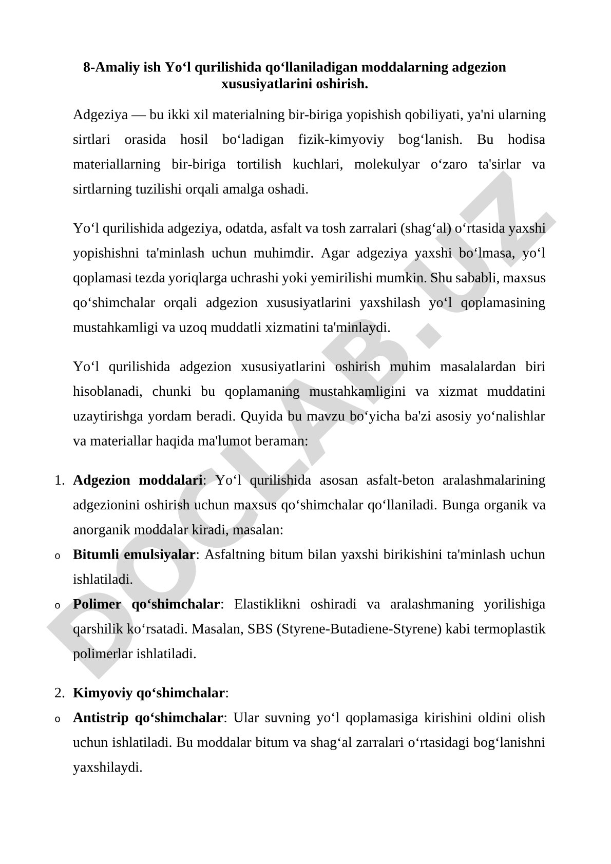Yo‘l qurilishida qo‘llaniladigan moddalarning adgezion xususiyatlarini oshirish