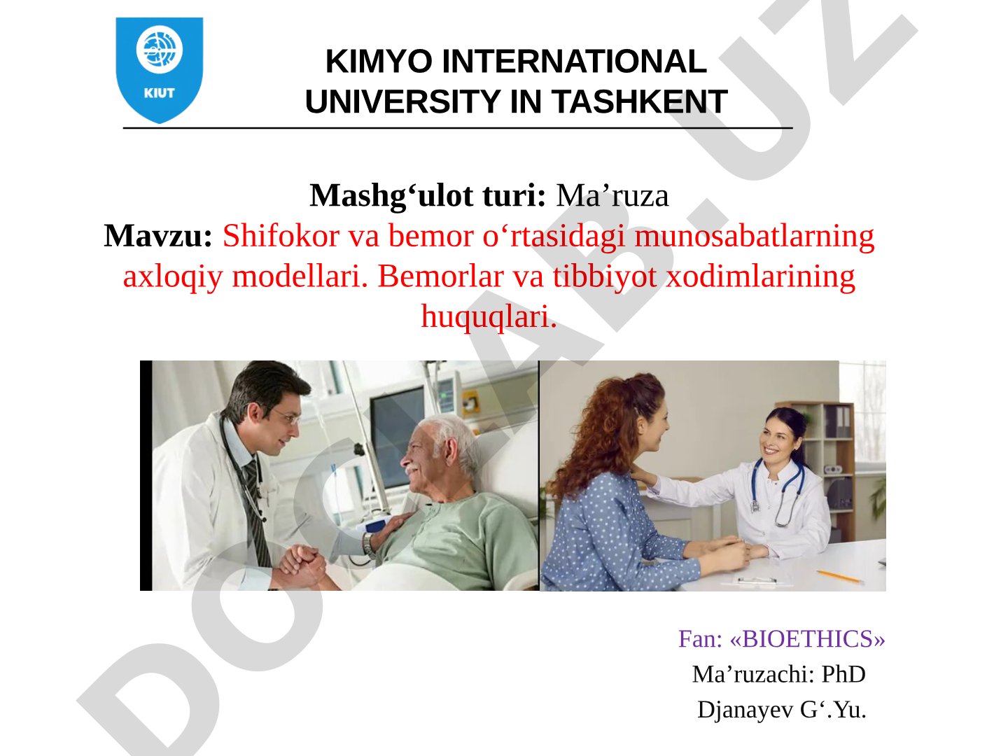 Shifokor va bemor o‘rtasidagi munosabatlarning axloqiy modellari