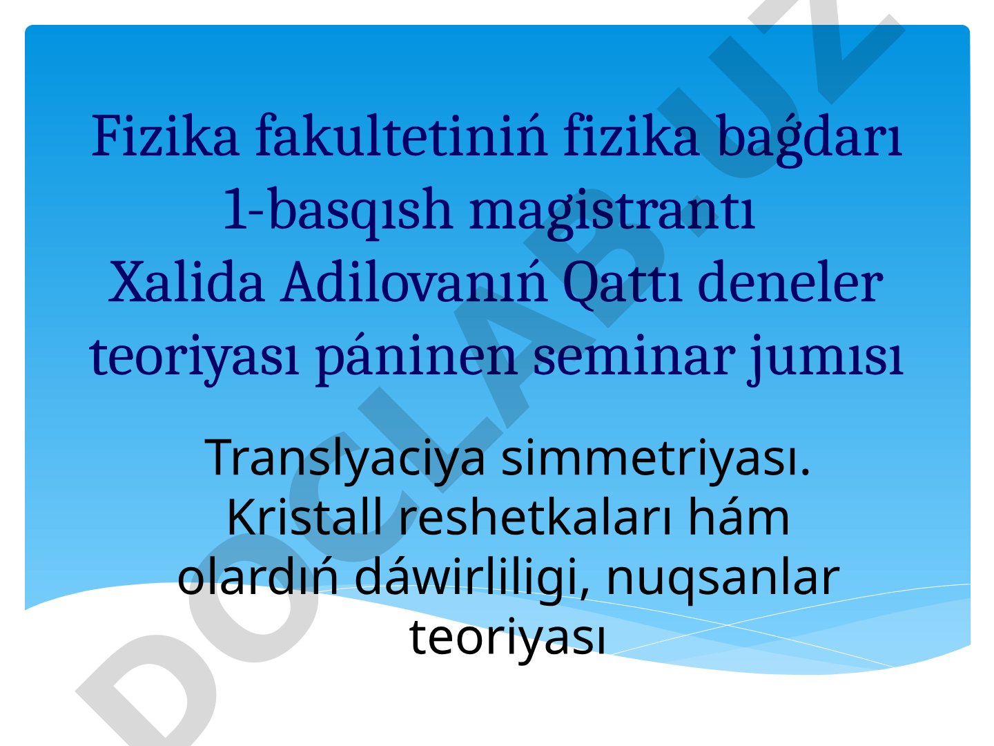 Translyaciya simmetriyası, kristall reshetkaları hám nuqsanlar teoriyası