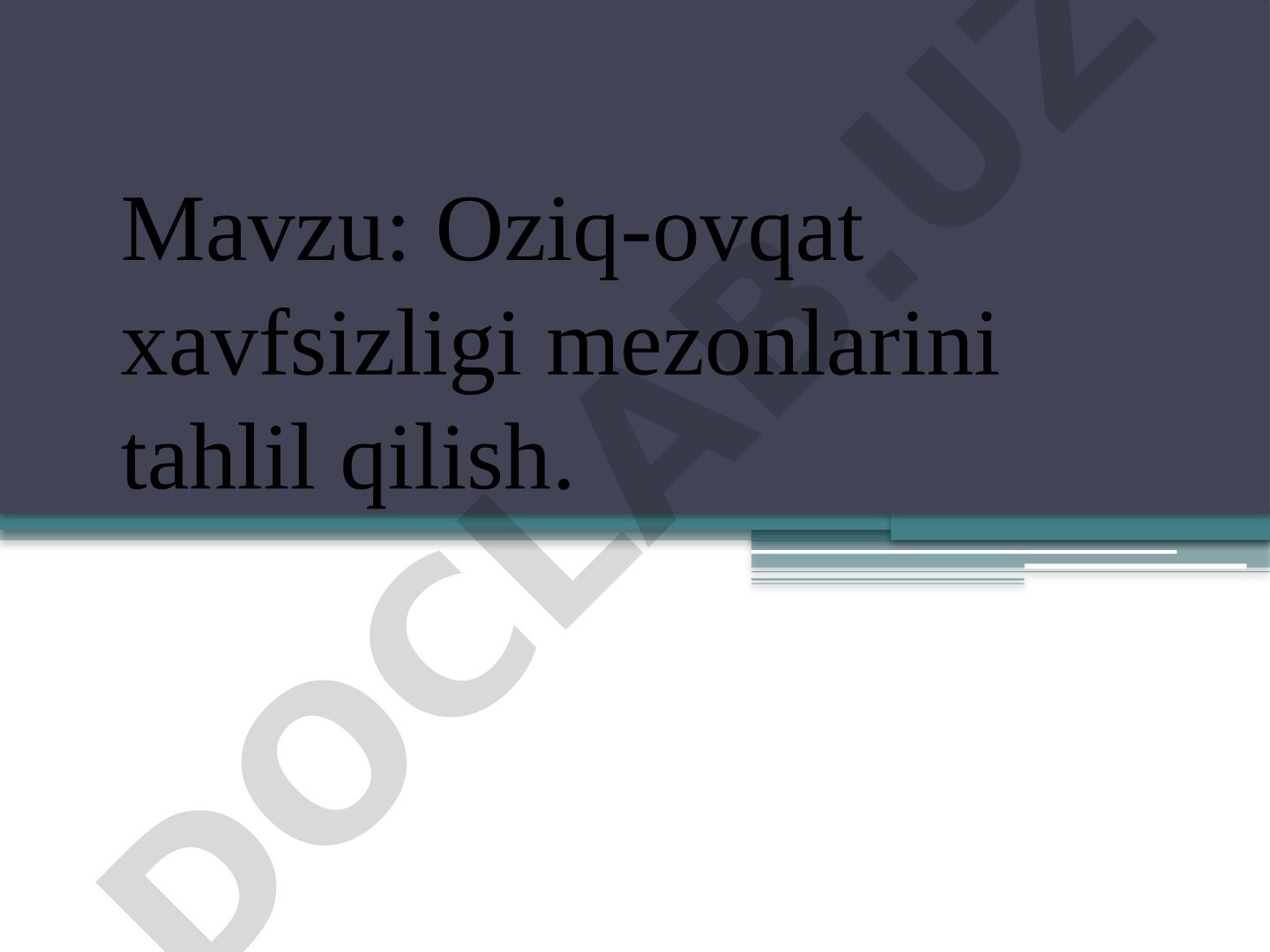 Oziq-ovqat xavfsizligi mezonlarini tahlil qilish