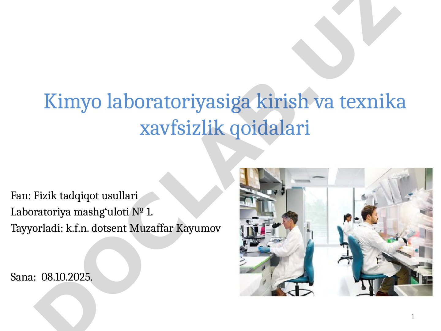 Kimyo laboratoriyasiga kirish va texnika xavfsizlik qoidalari