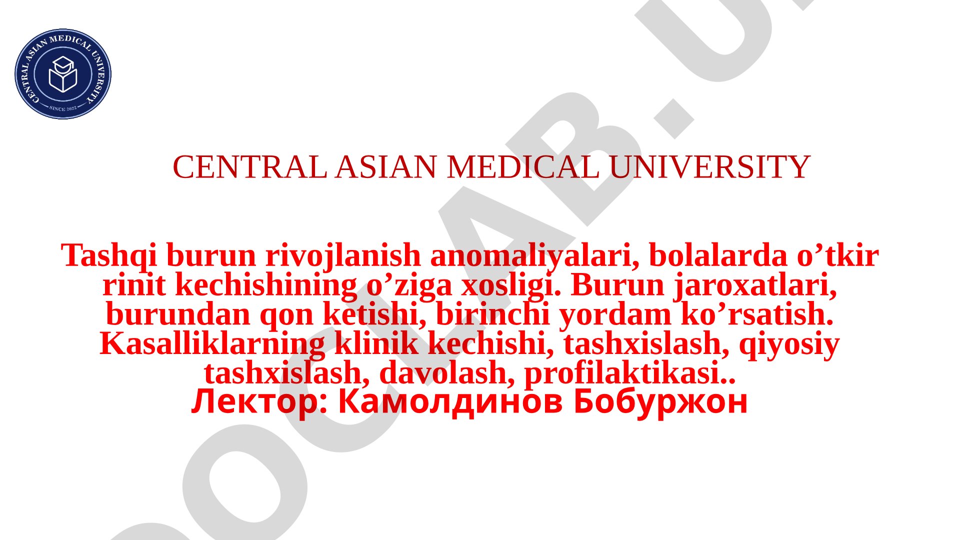 Tashqi burun rivojlanish anomaliyalari, bolalarda o'tkir rinit kechishining o'ziga xosligi