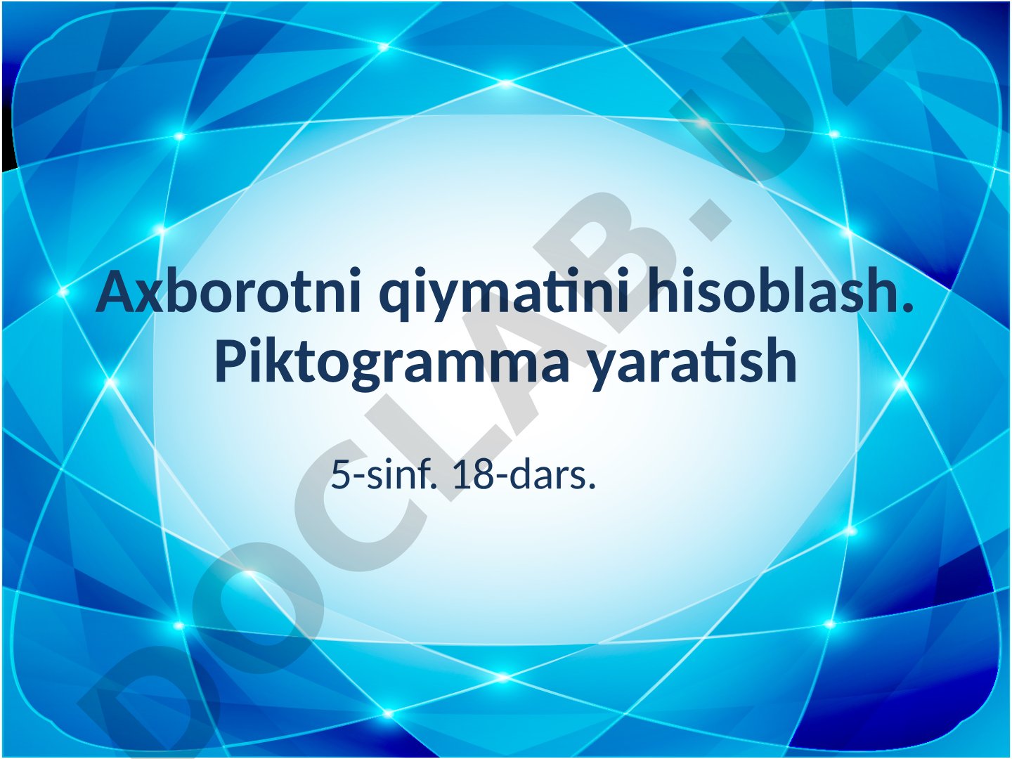 Axborotni qiymatini hisoblash va piktogramma yaratish