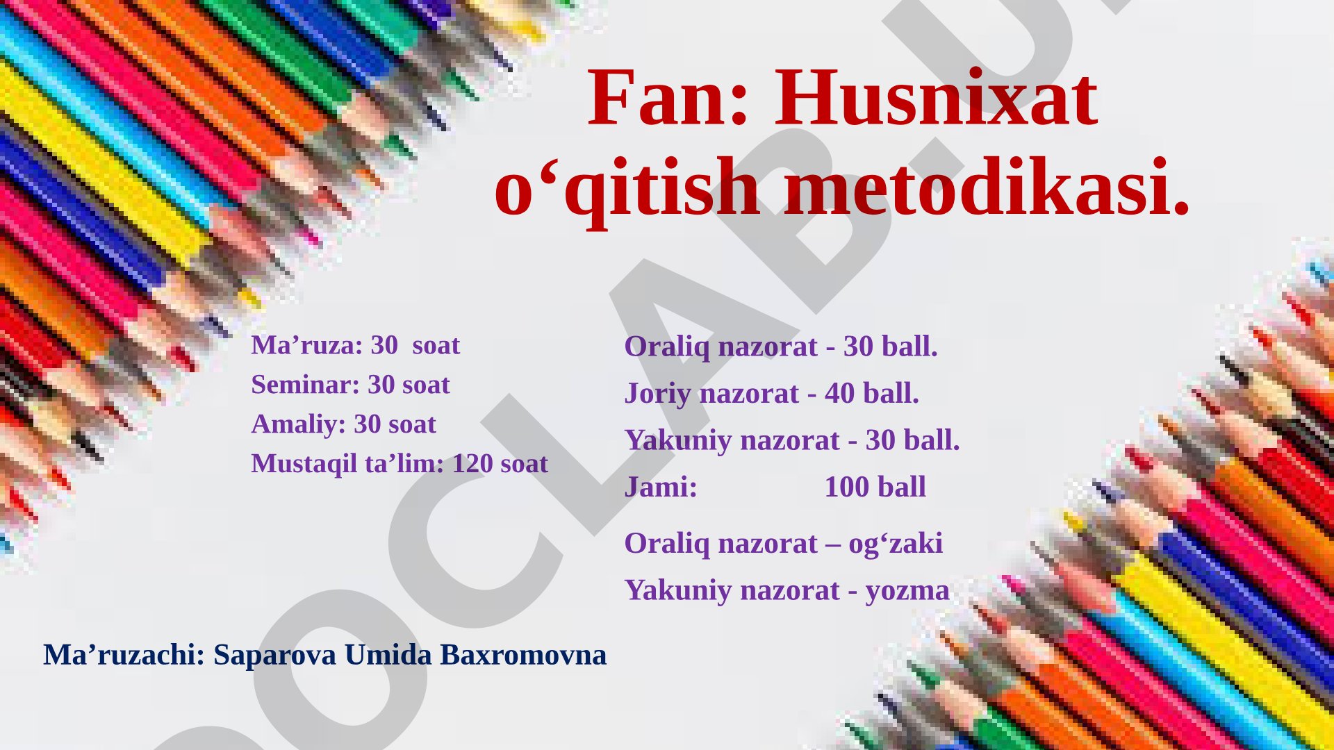 Husnixat o‘qitish metodikasi