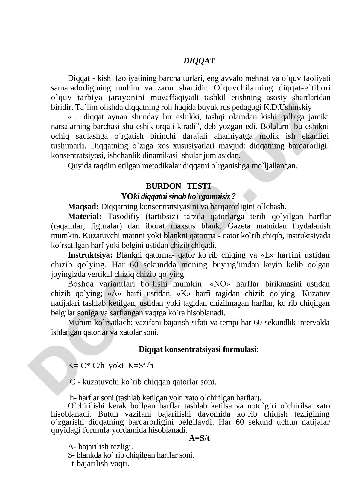 DIQQAT Diqqat - kishi faoliyatining barcha turlari, eng avvalo mehnat va o`quv faoliyati samaradorli