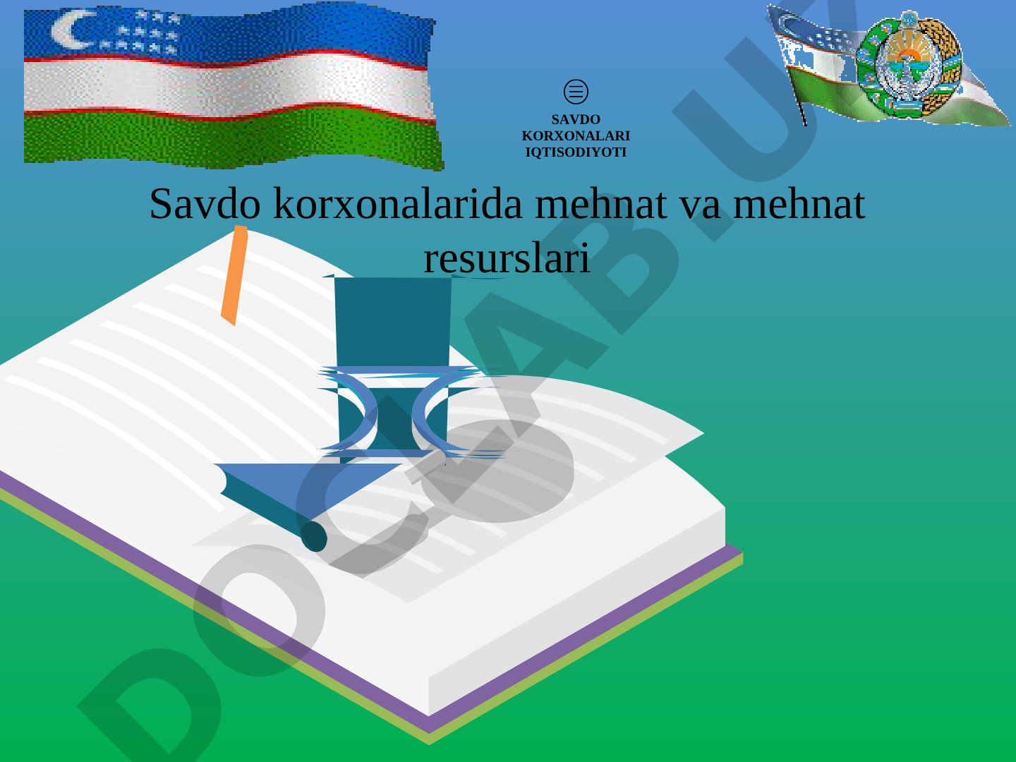 Savdo korxonalarida mehnat va mehnat resurslari