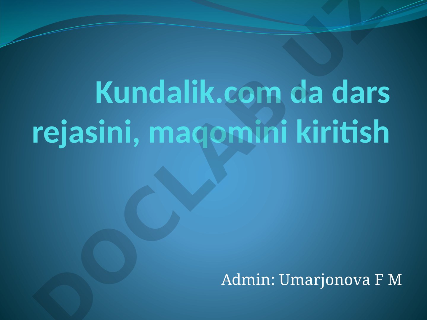 Kundalik.com da dars rejasini, maqomini kiritish